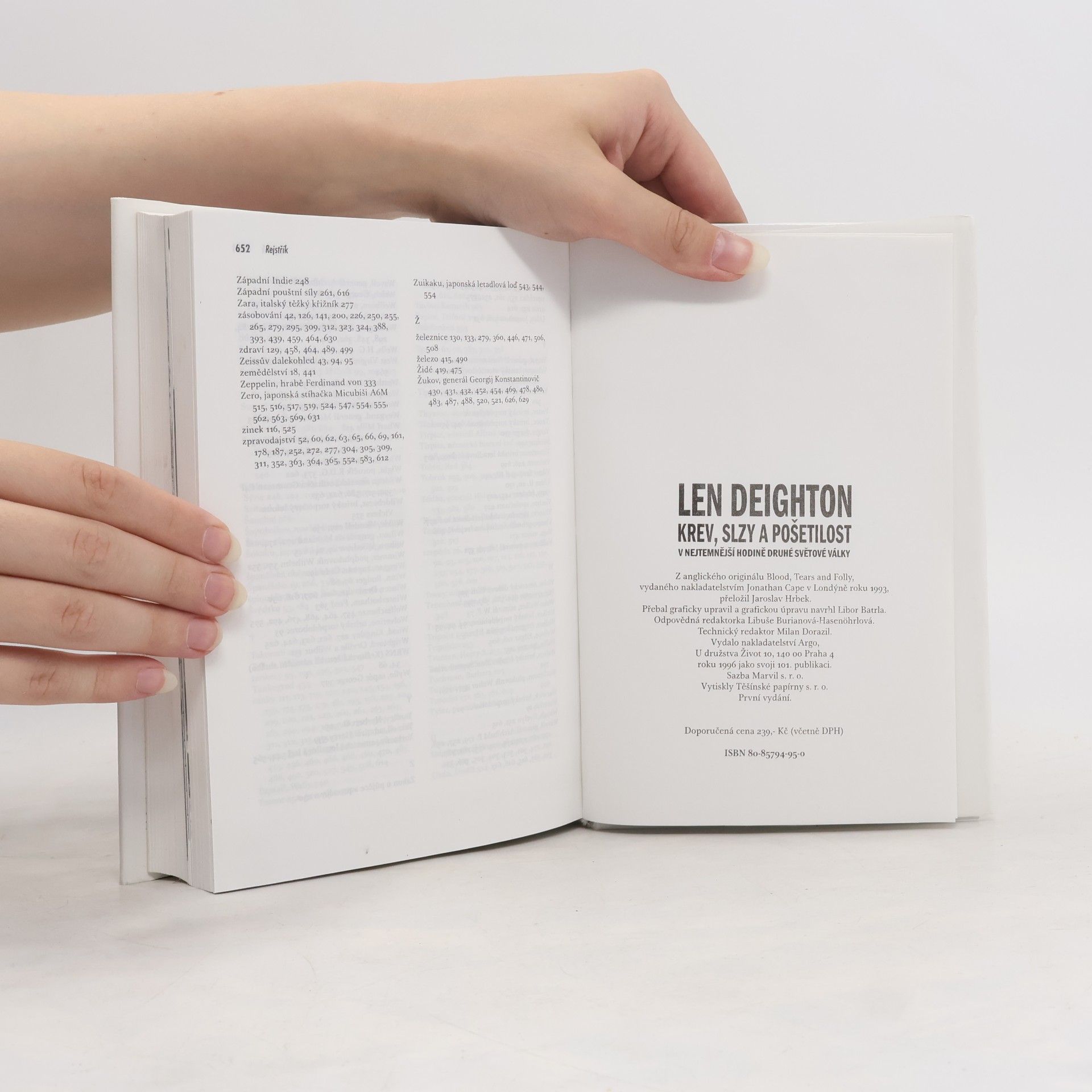 Len Deighton Krev, slzy a pošetilost: V nejtemnější hodině druhé světové války