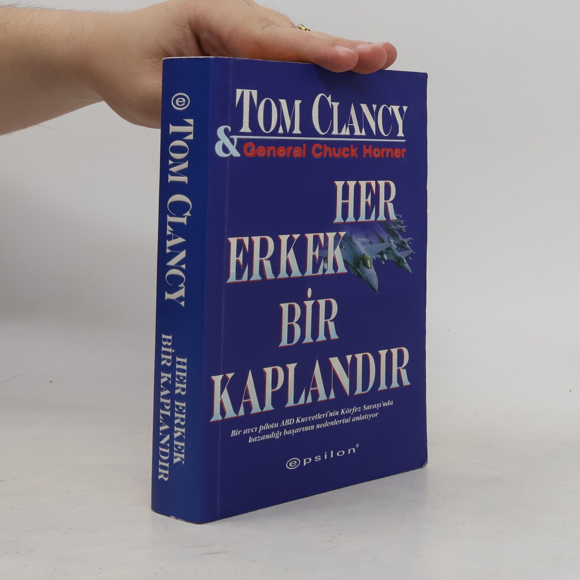Tom Clancy Her erkek bir kaplandır