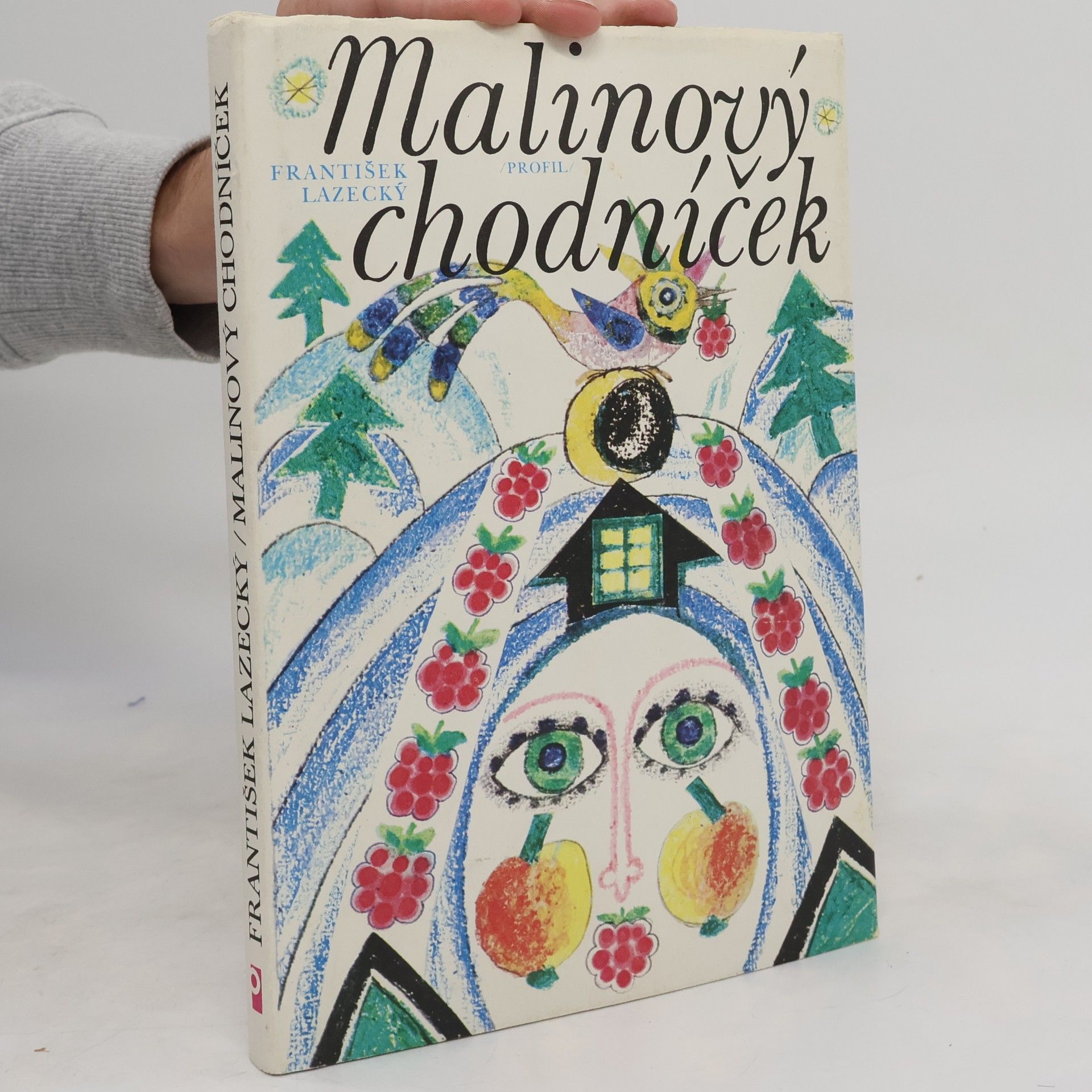 František Lazecký Malinový chodníček
