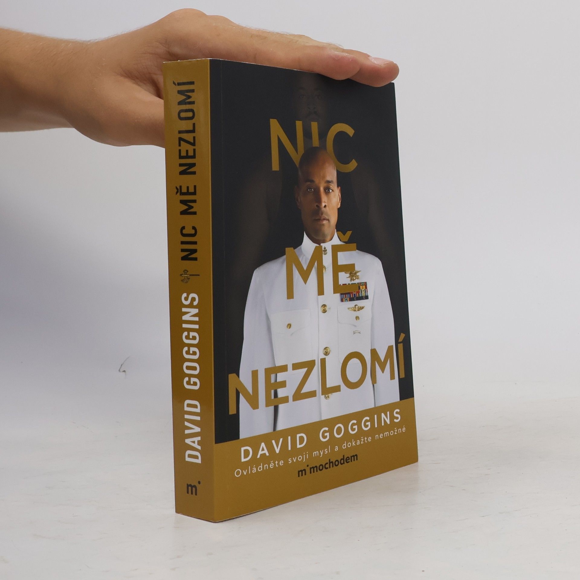 David Goggins Nic mě nezlomí