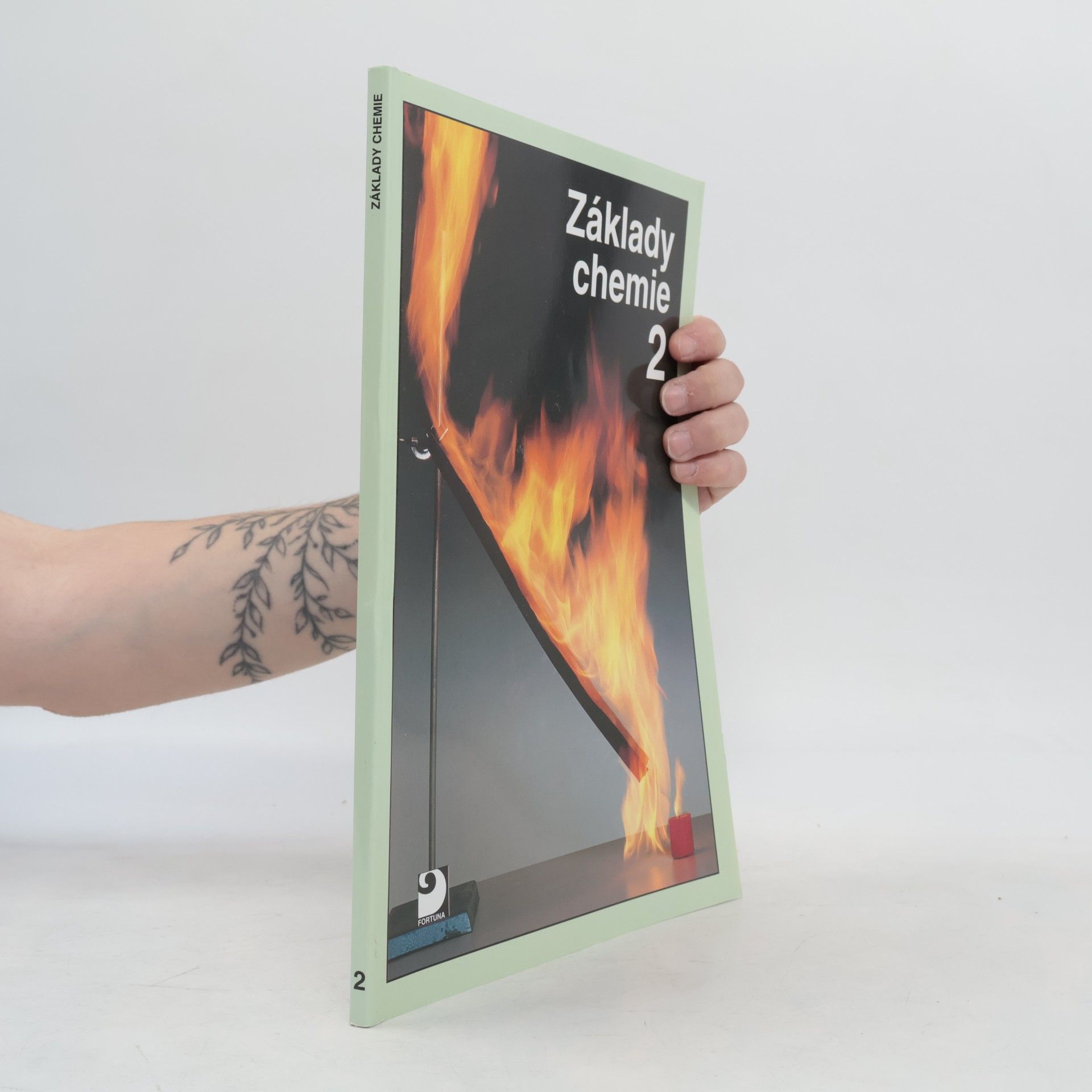 Základy chemie 2. Pro 2. stupeň základní školy, nižší ročníky víceletých gymnázií a střední školy