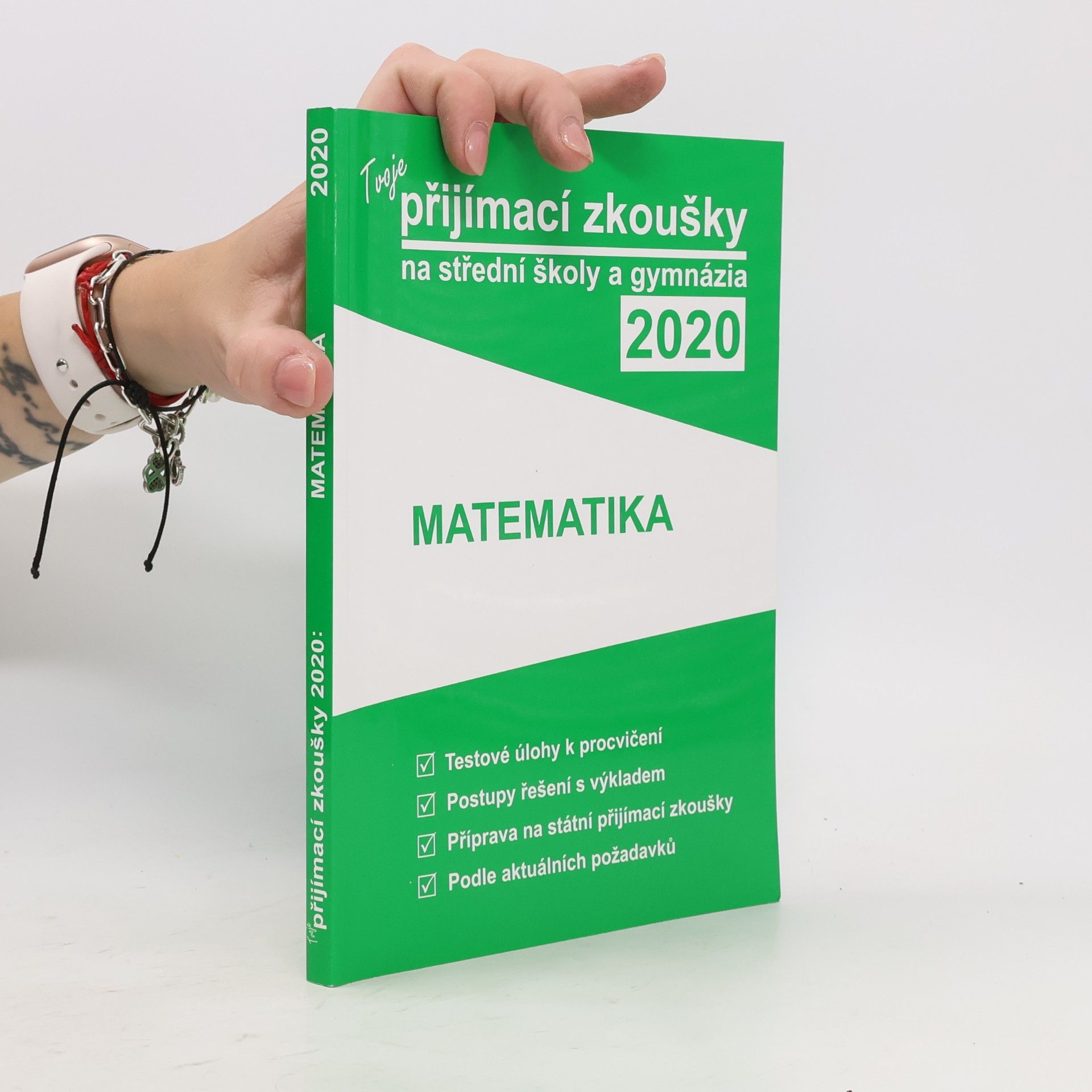 Autorenkollektiv Tvoje přijímací zkoušky 2020 na střední školy a gymnázia Matematika