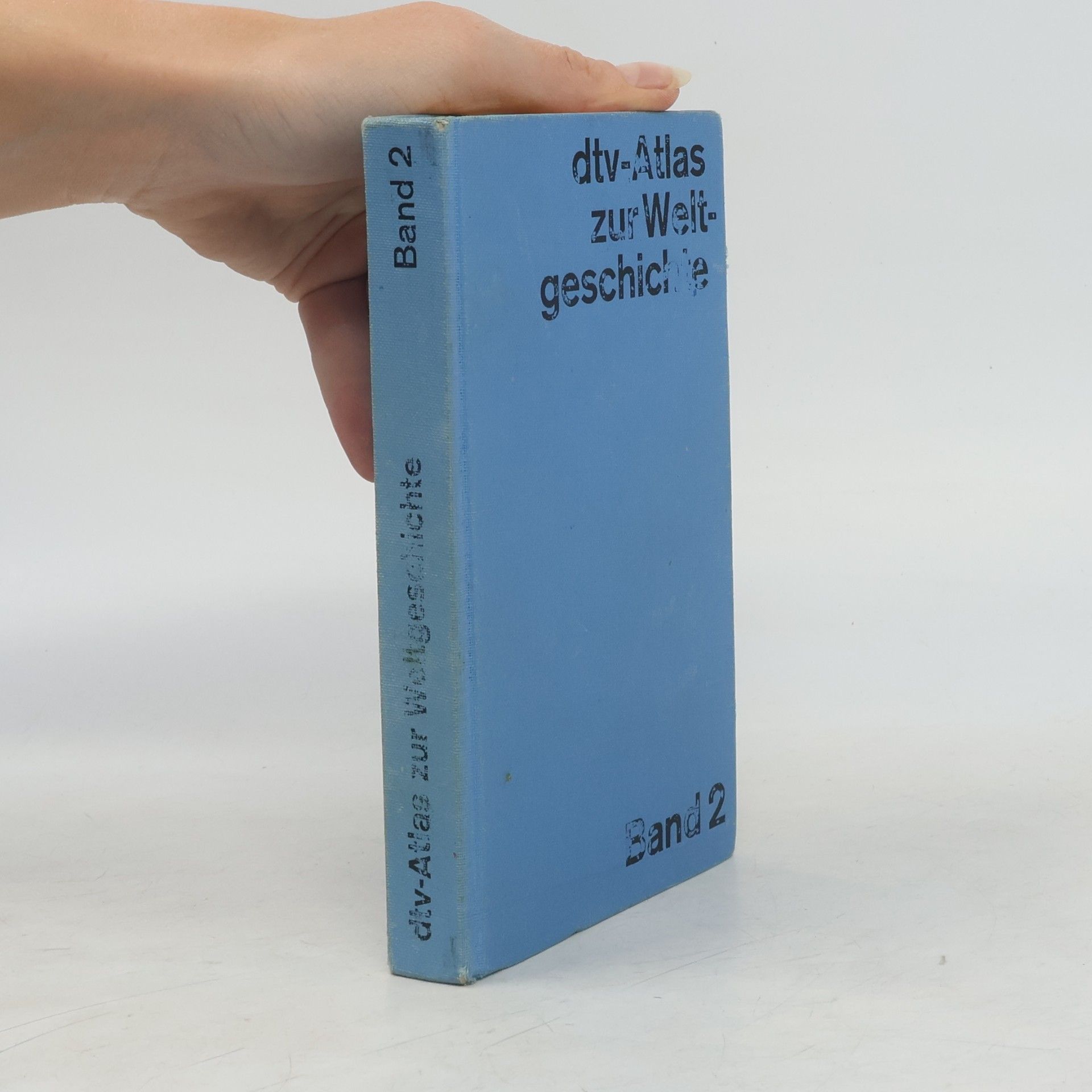Autorenkollektiv dtv-Atlas zur Weltgeschichte. Band 2