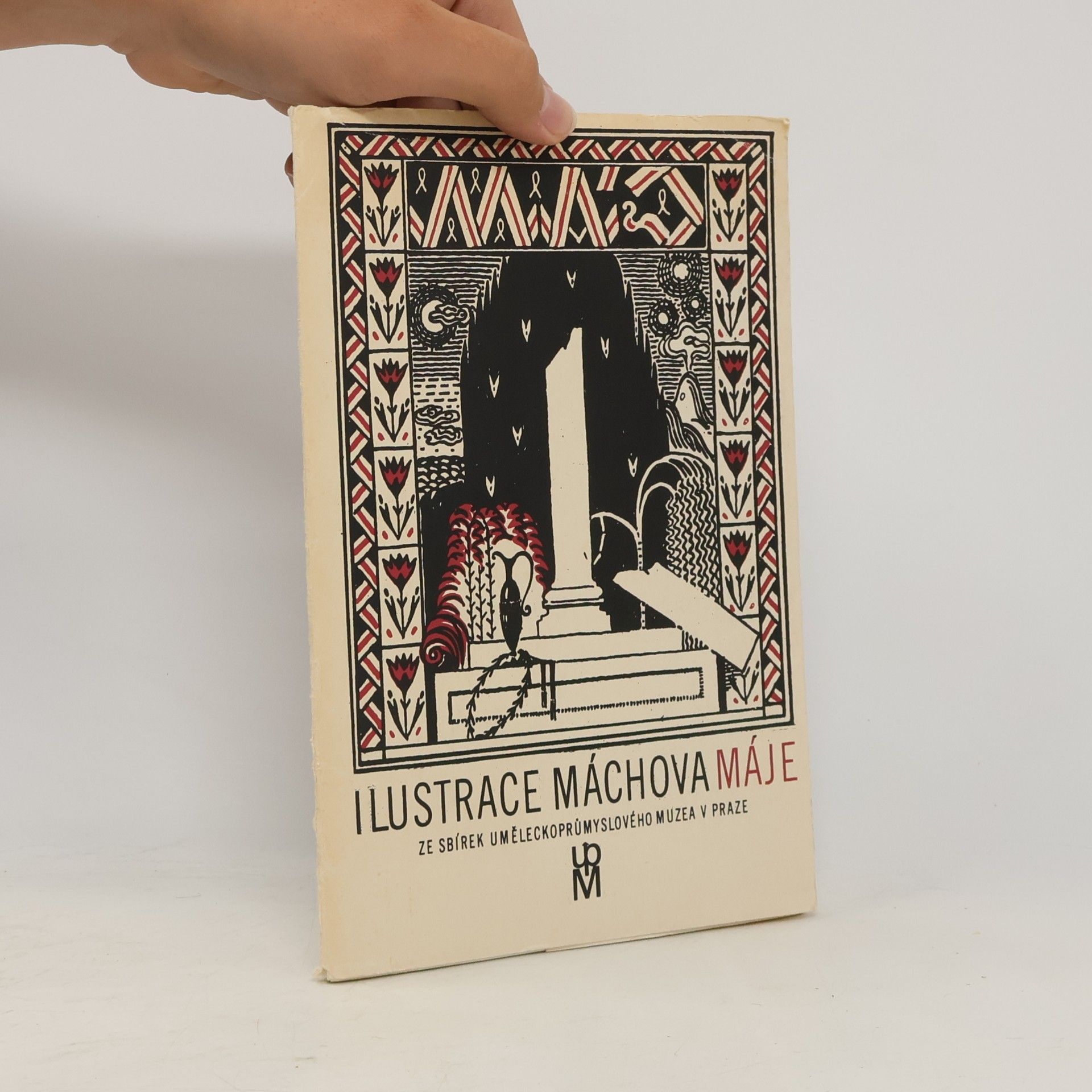 Jan Rous Ilustrace Máchova Máje ze sbírek Umělecko-průmyslového muzea v Praze