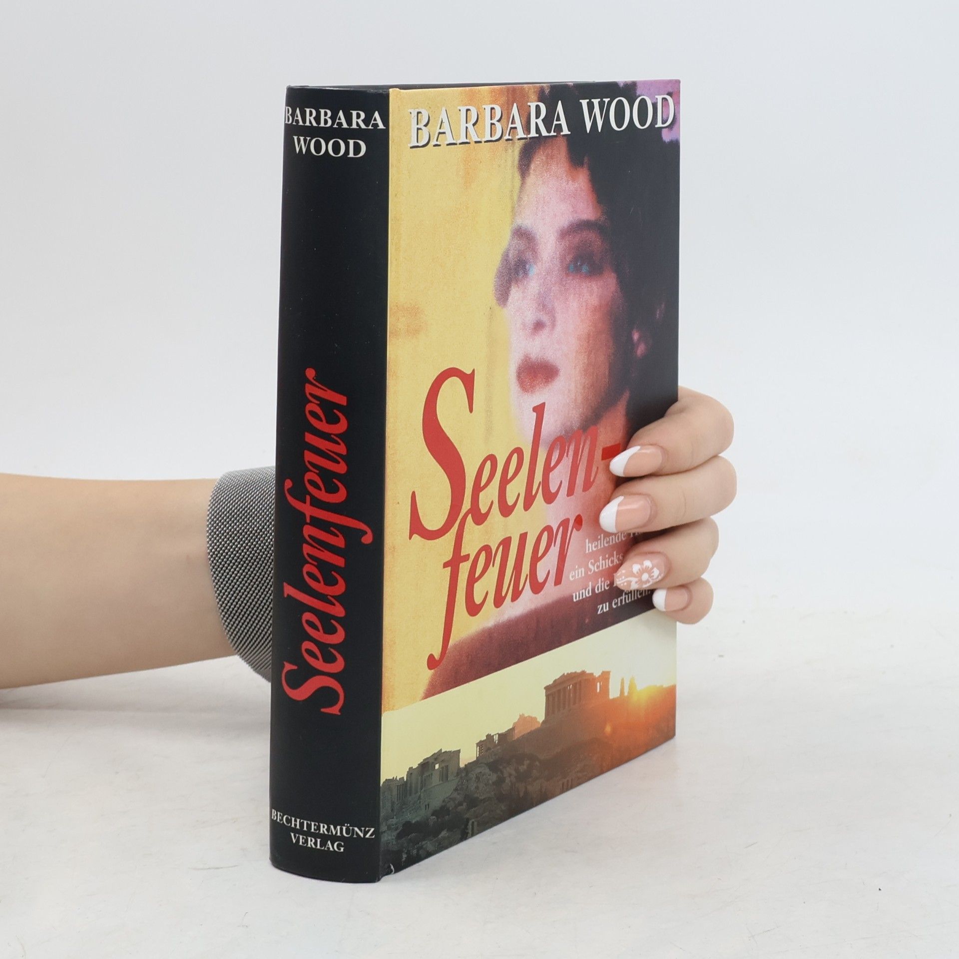 Barbara Wood Seelenfeuer