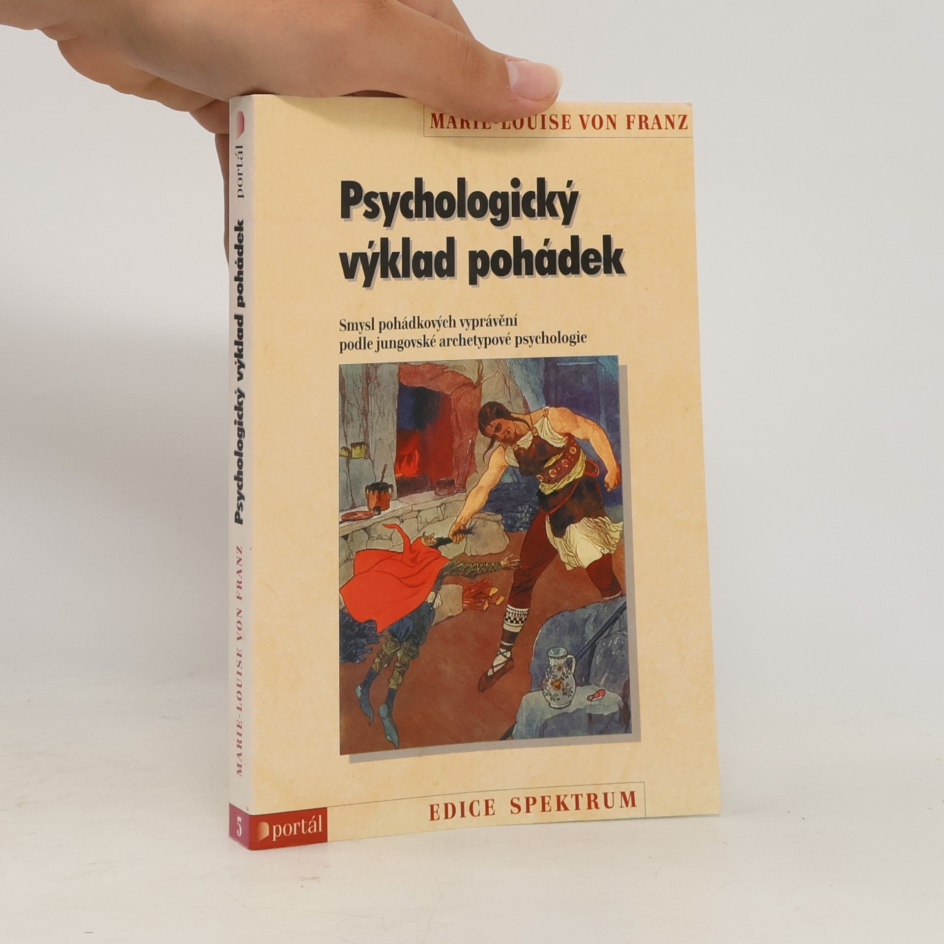 Marie-Louise von Franz Psychologický výklad pohádek