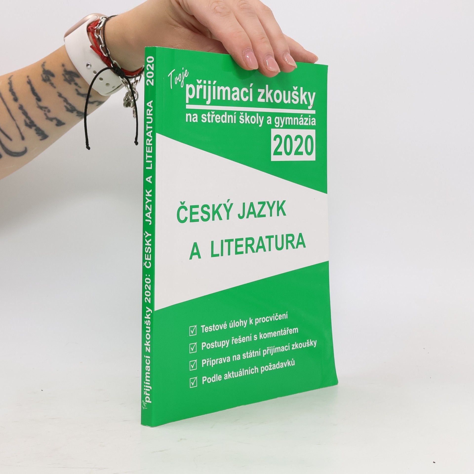Kolektiv autorů Tvoje přijímací zkoušky na střední školy a gynázia 2020: český jazyk a literatura