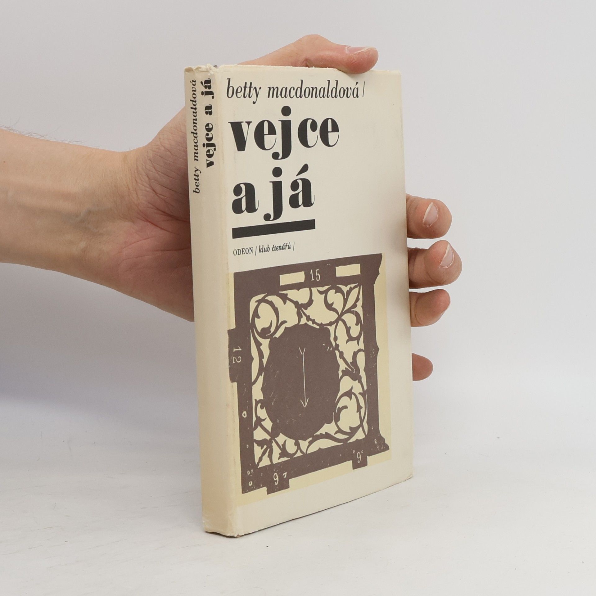 Betty MacDonald Vejce a já