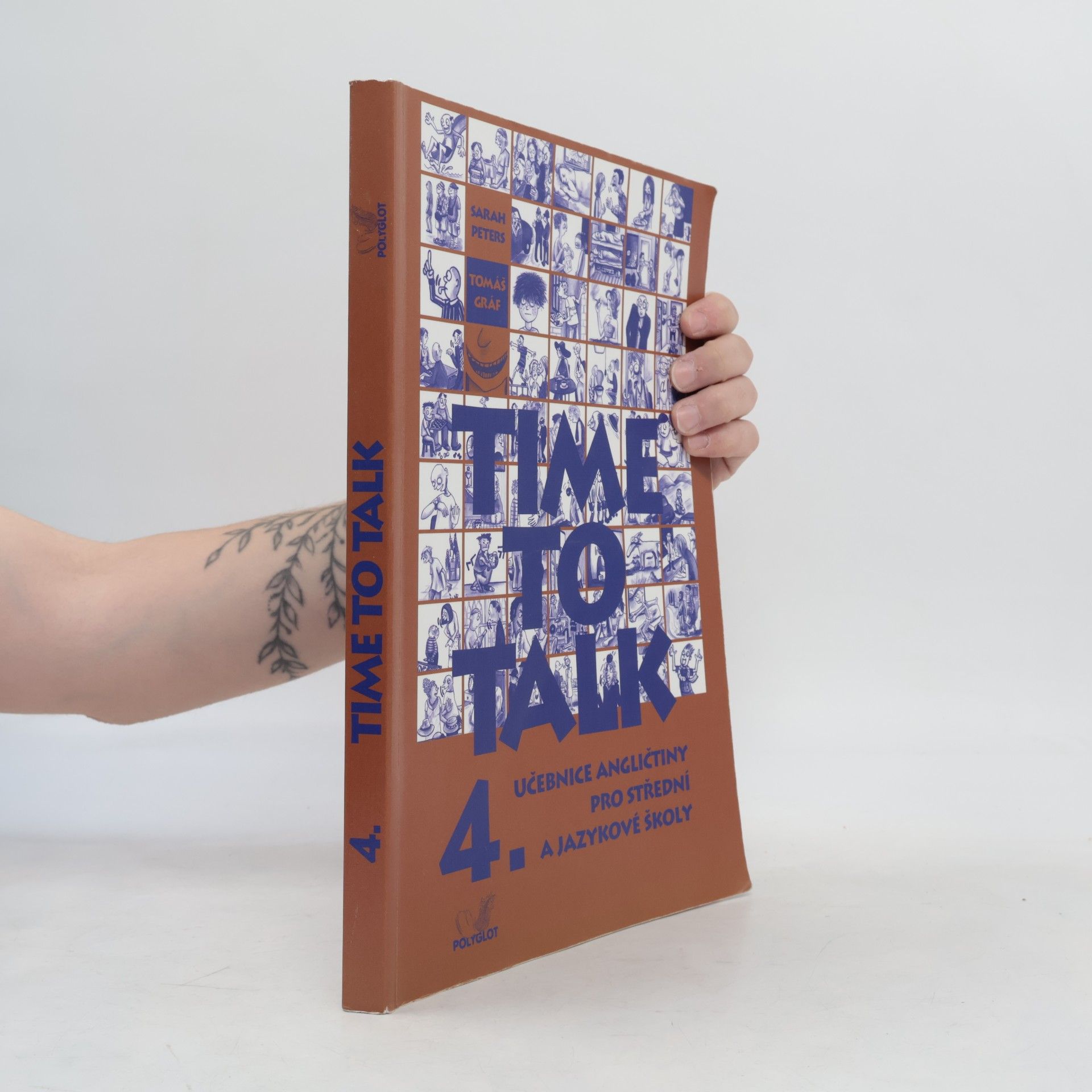 Time to talk: Učebnice angličtiny pro střední a jazykové školy. 4.