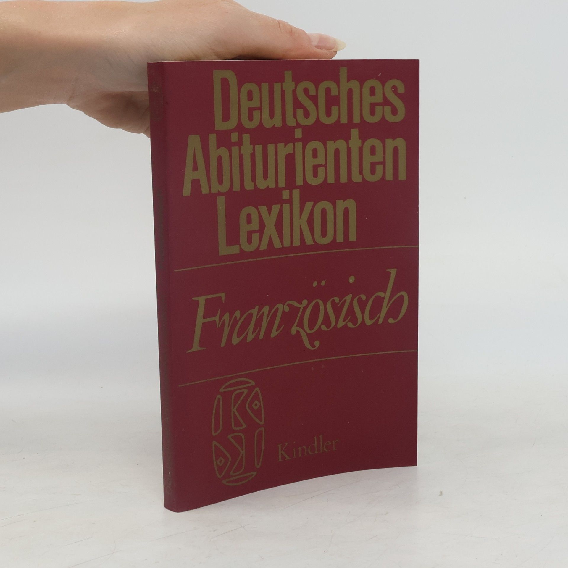 Various authors Deutsches Abiturienten Lexikon. Französisch
