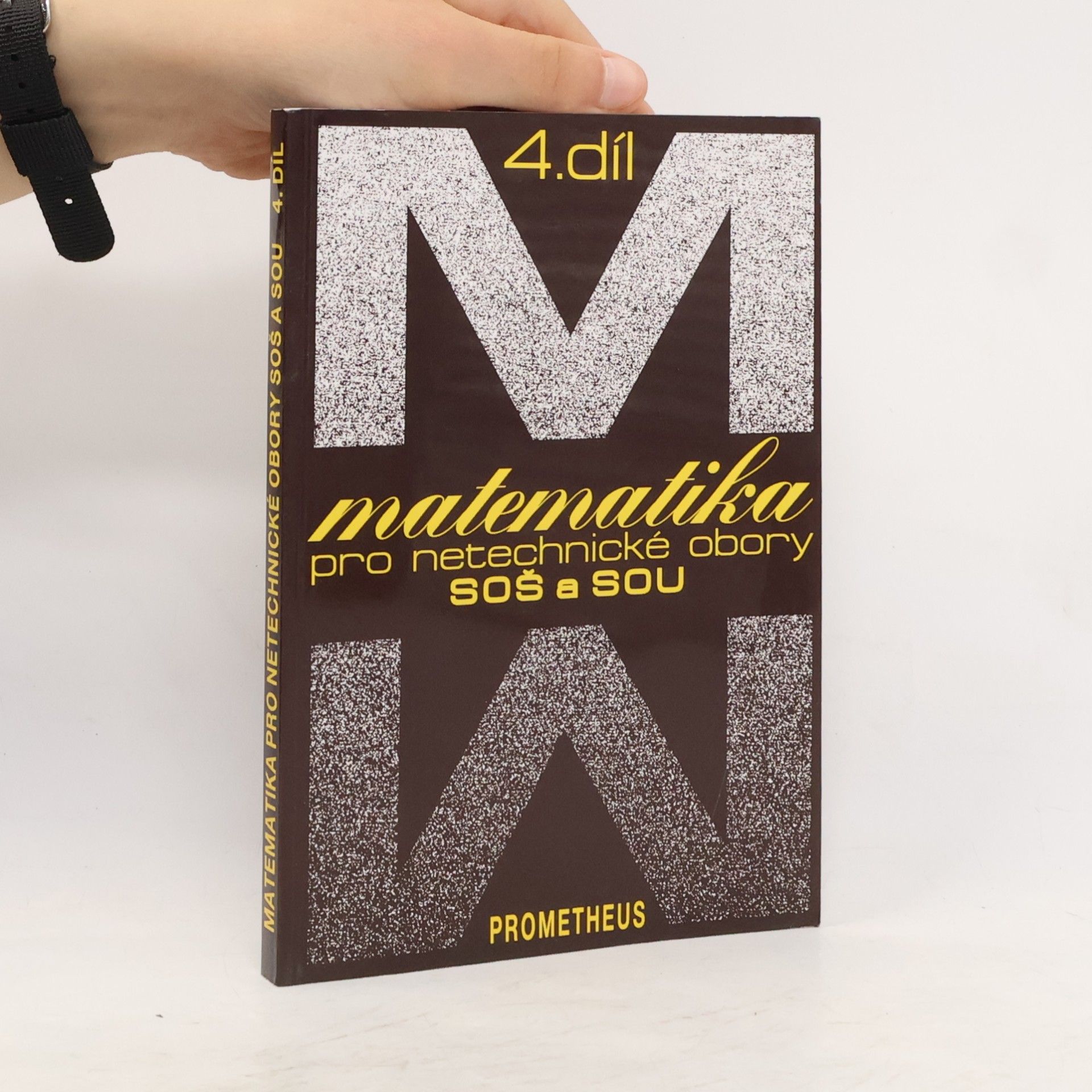 Emil Calda Matematika pro netechnické obory SOŠ a SOU. 4. díl