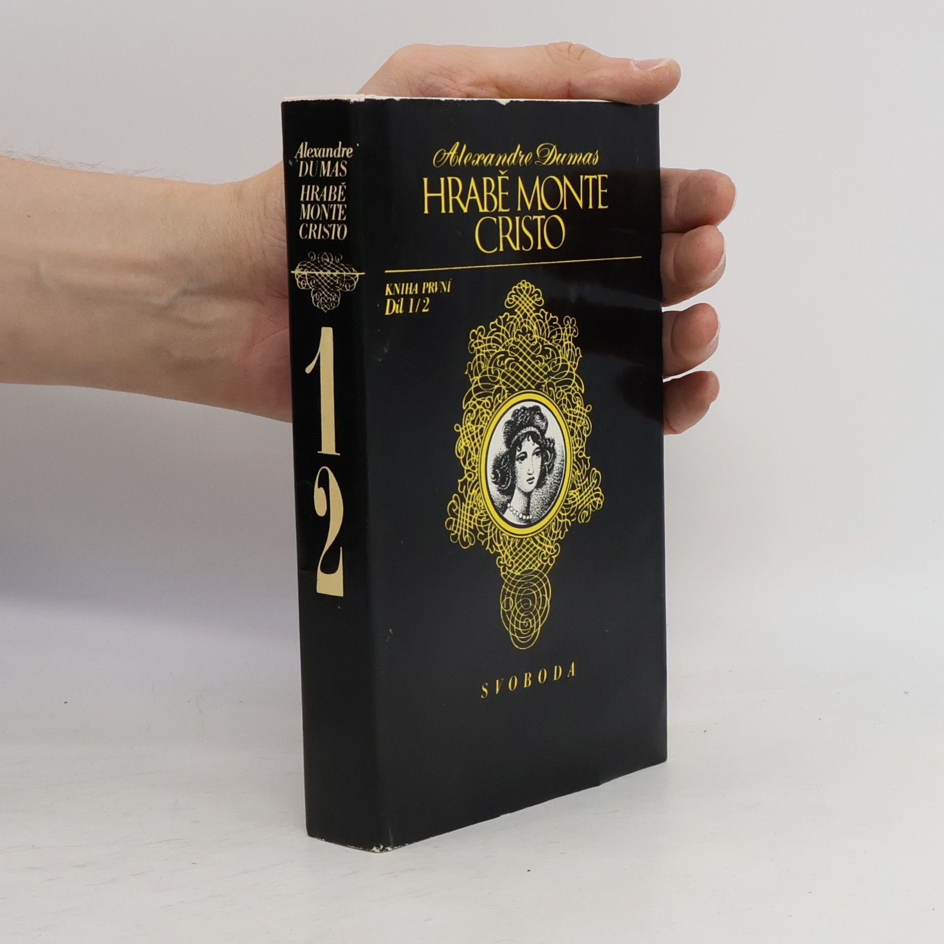 Alexandre Dumas starší Hrabě Monte Cristo 1