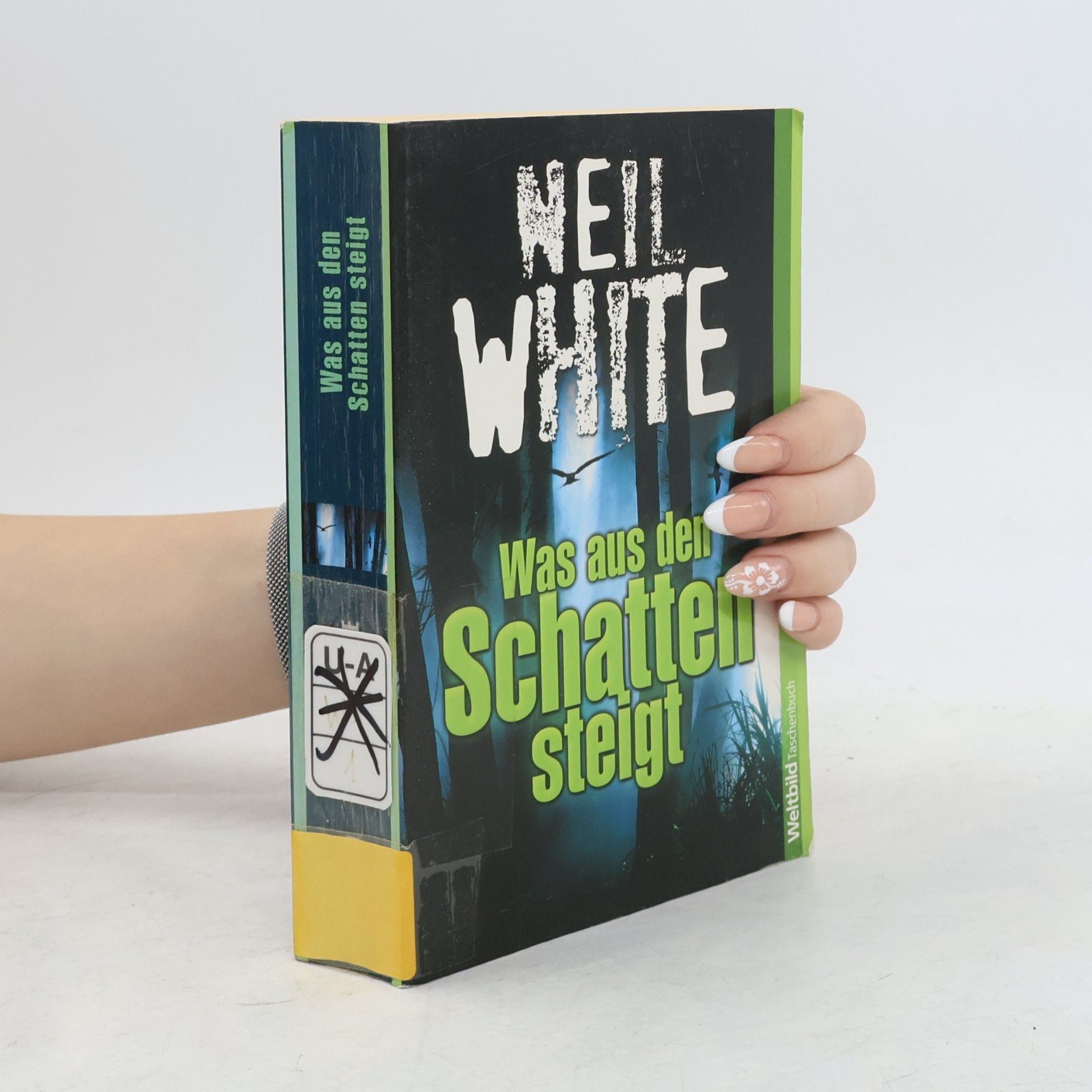 Neil White Was aus den Schatten steigt