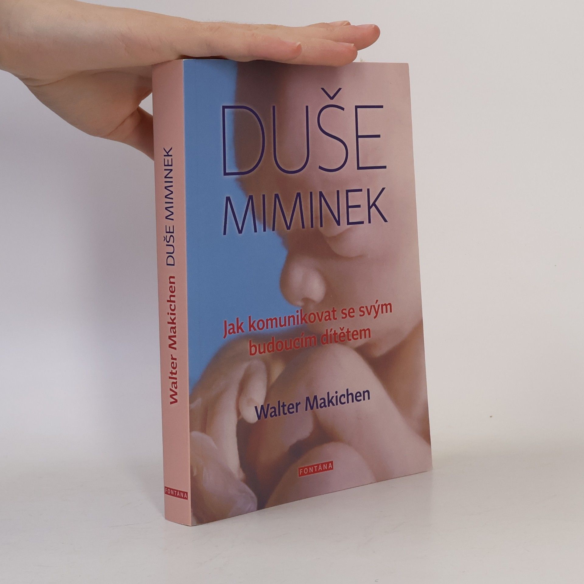 Walter Makichen Duše miminek
