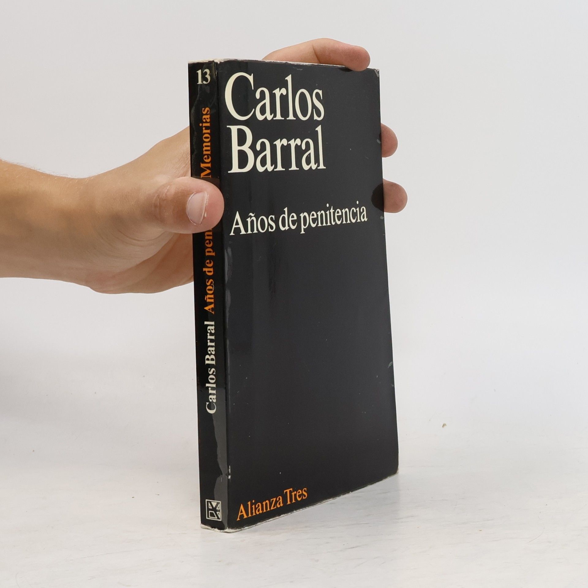 Carlos Barral Memorias - 13: Años de penitencia