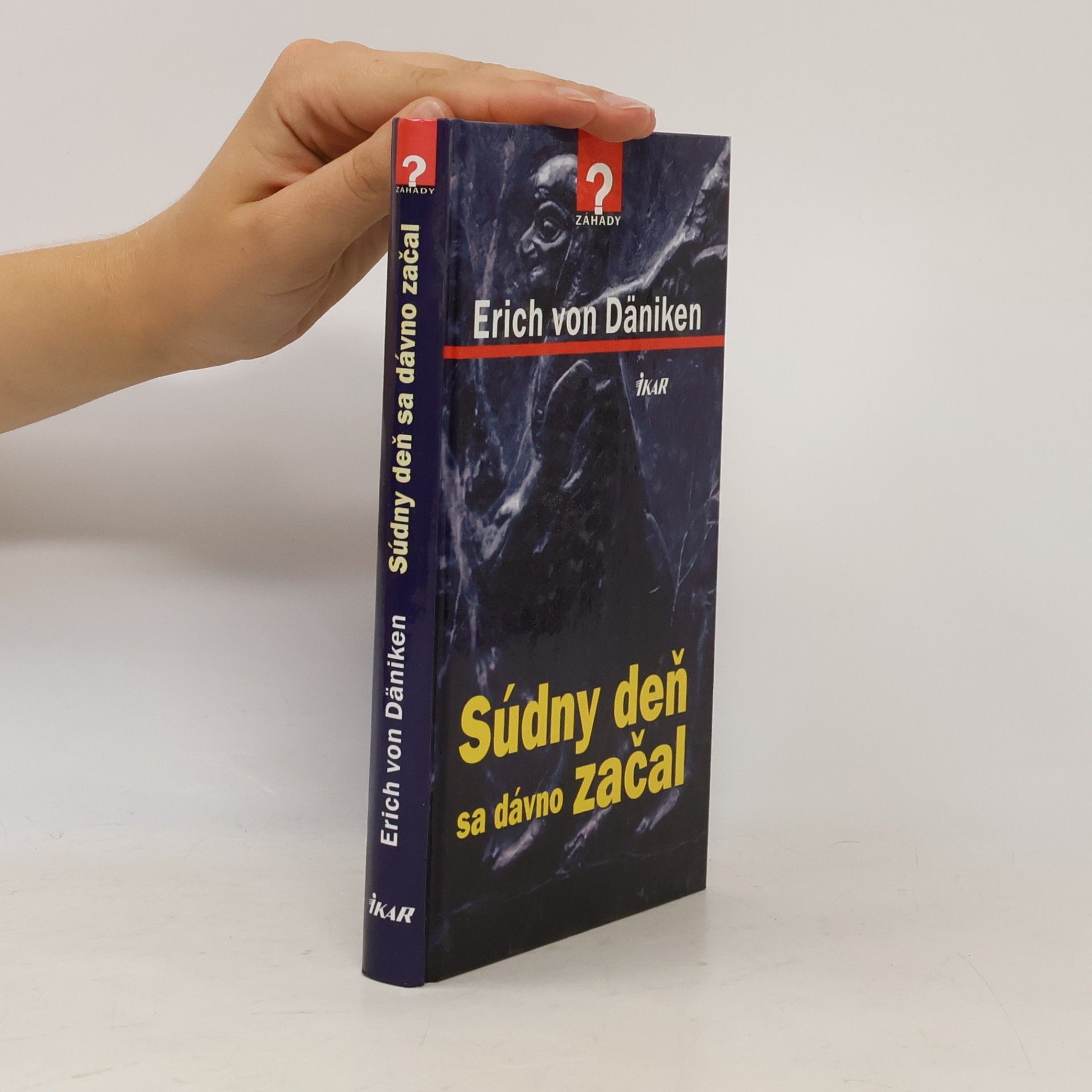 Erich von Däniken Súdny deň sa dávno začal