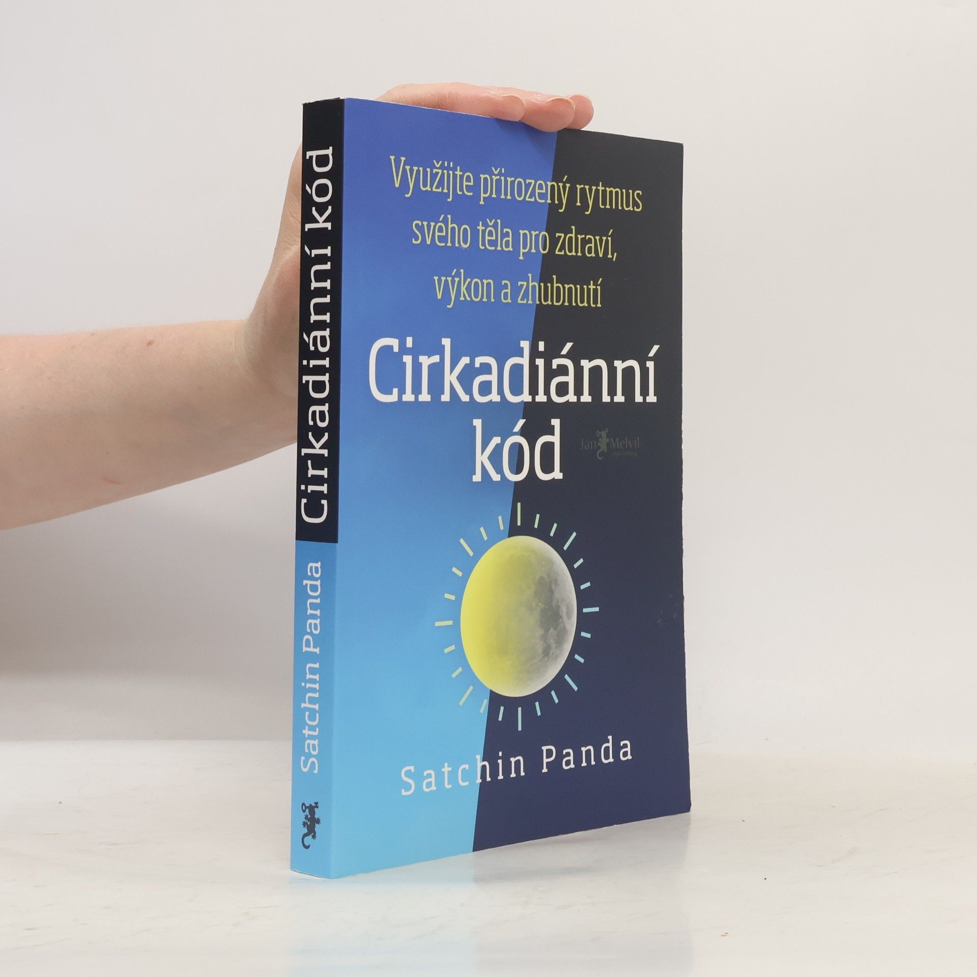 Satchin Panda, PhD Cirkadiánní kód