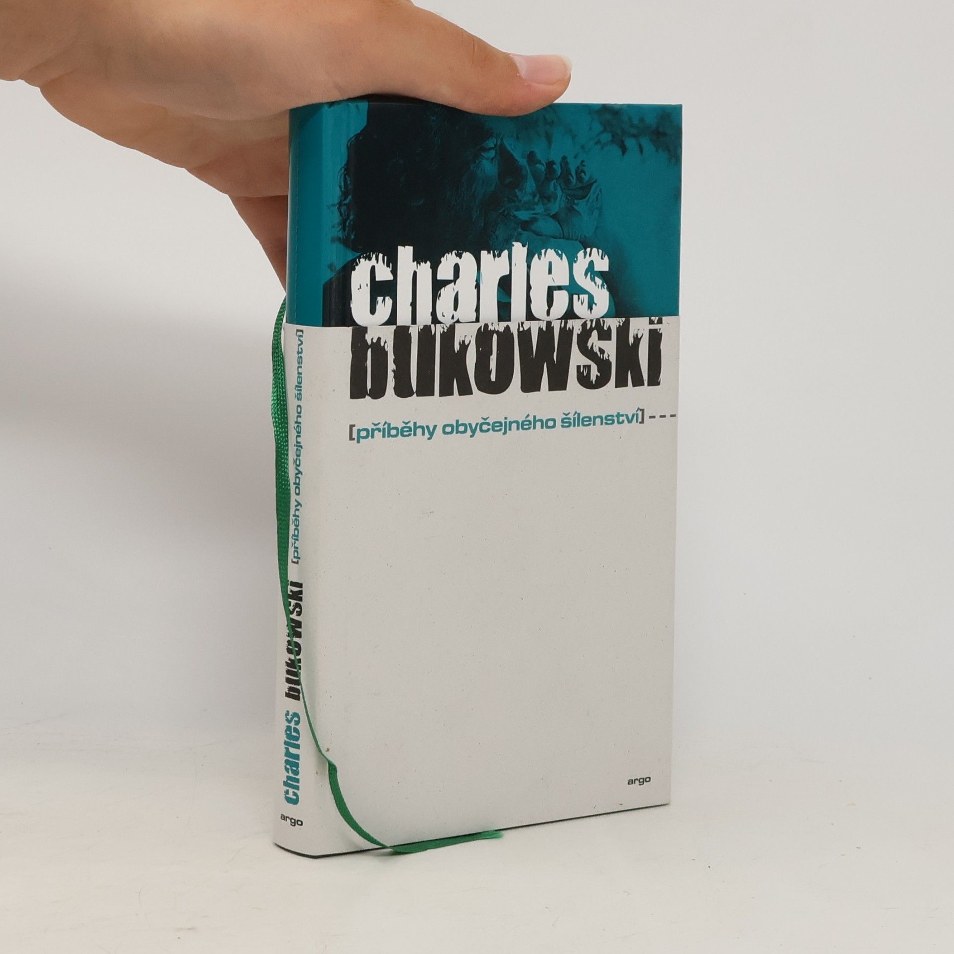 Charles Bukowski Příběhy obyčejného šílenství