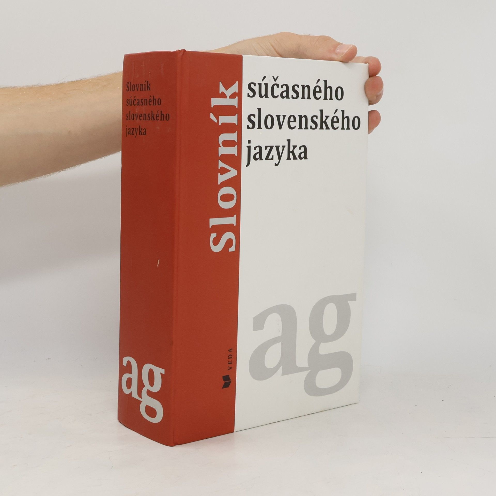 Kolektiv autorů Slovník súčasného slovenského jazyka (A - G)