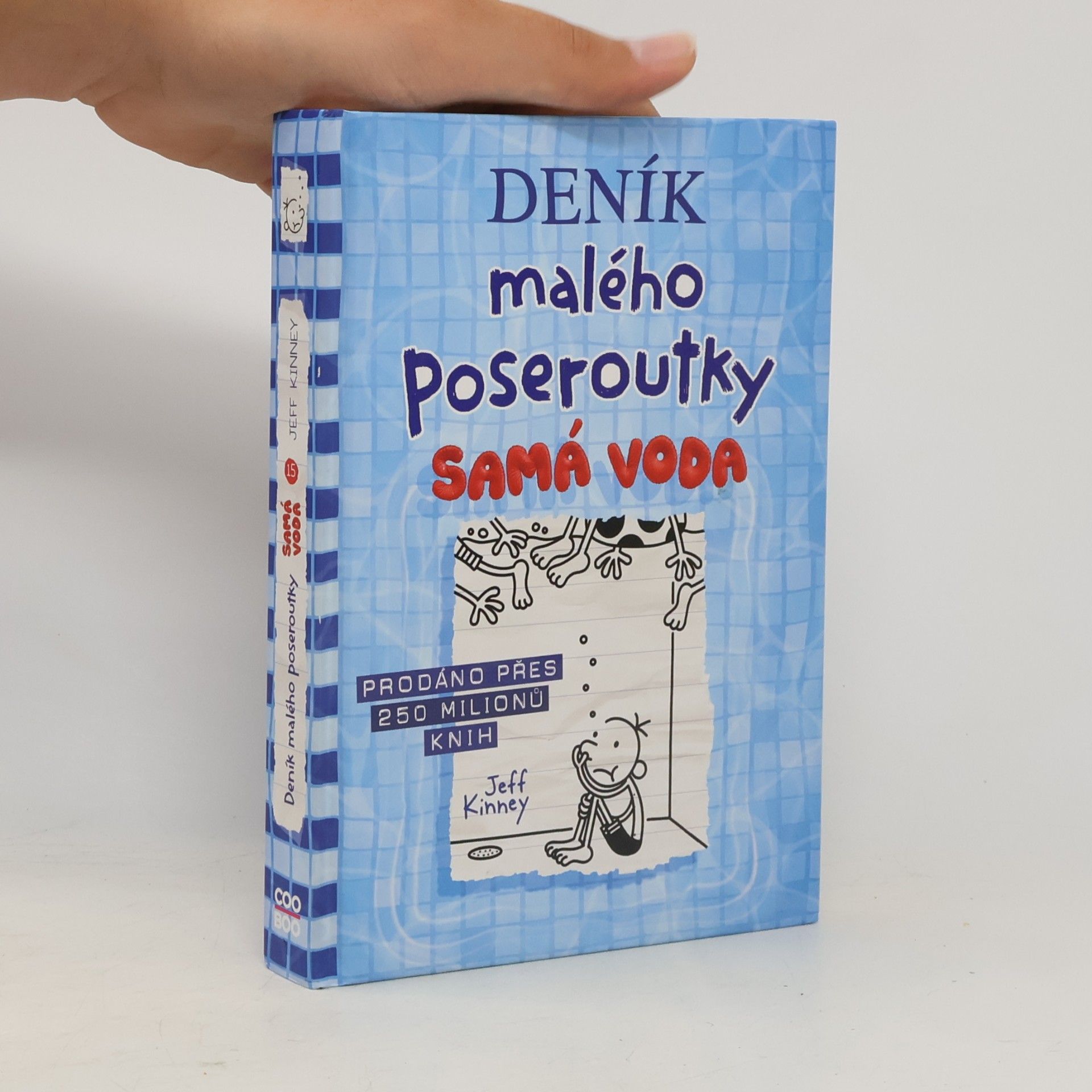 Jeff Kinney Deník malého poseroutky 15. Samá voda