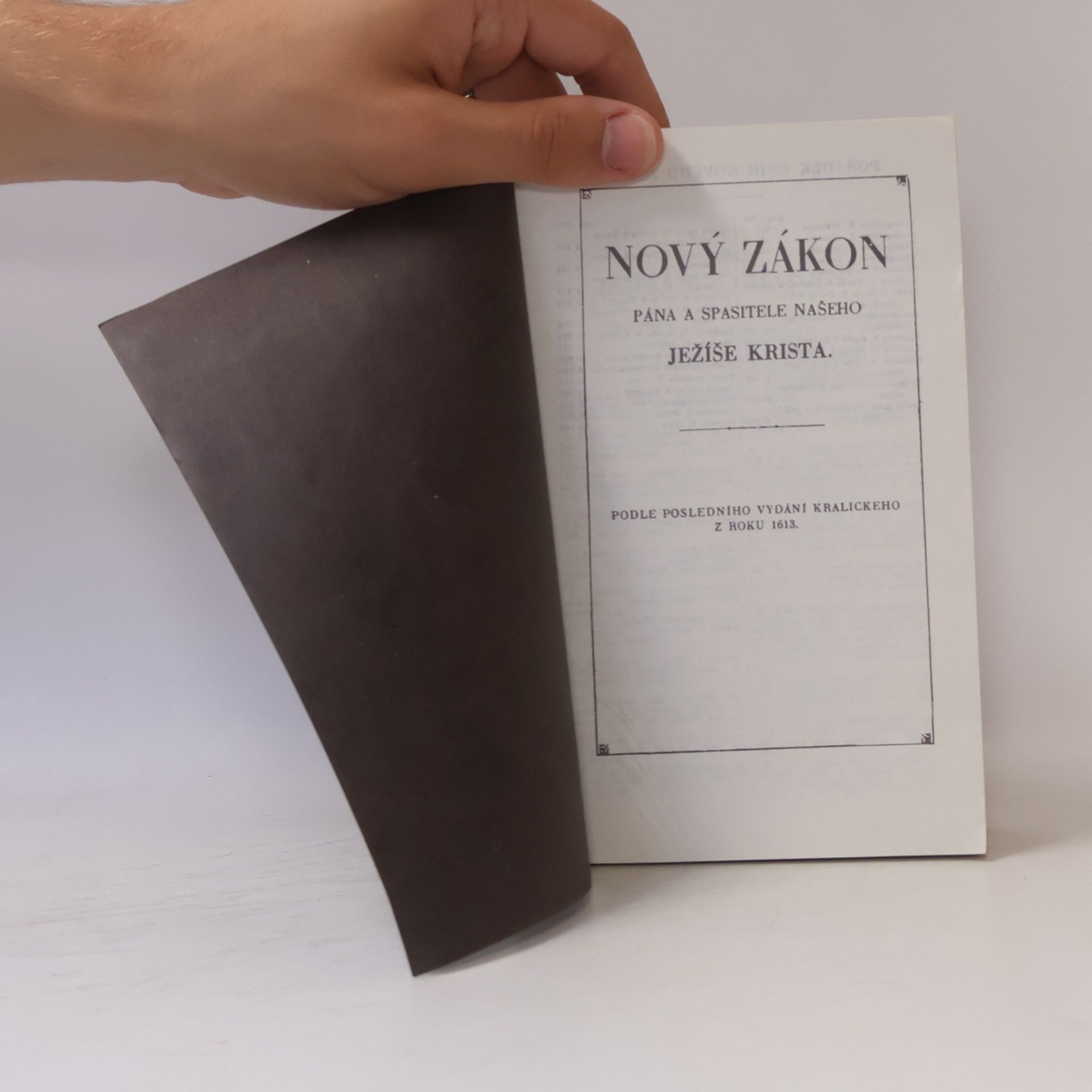 kolektiv Nový zákon pána a spasitele našeho Ježíše Krista