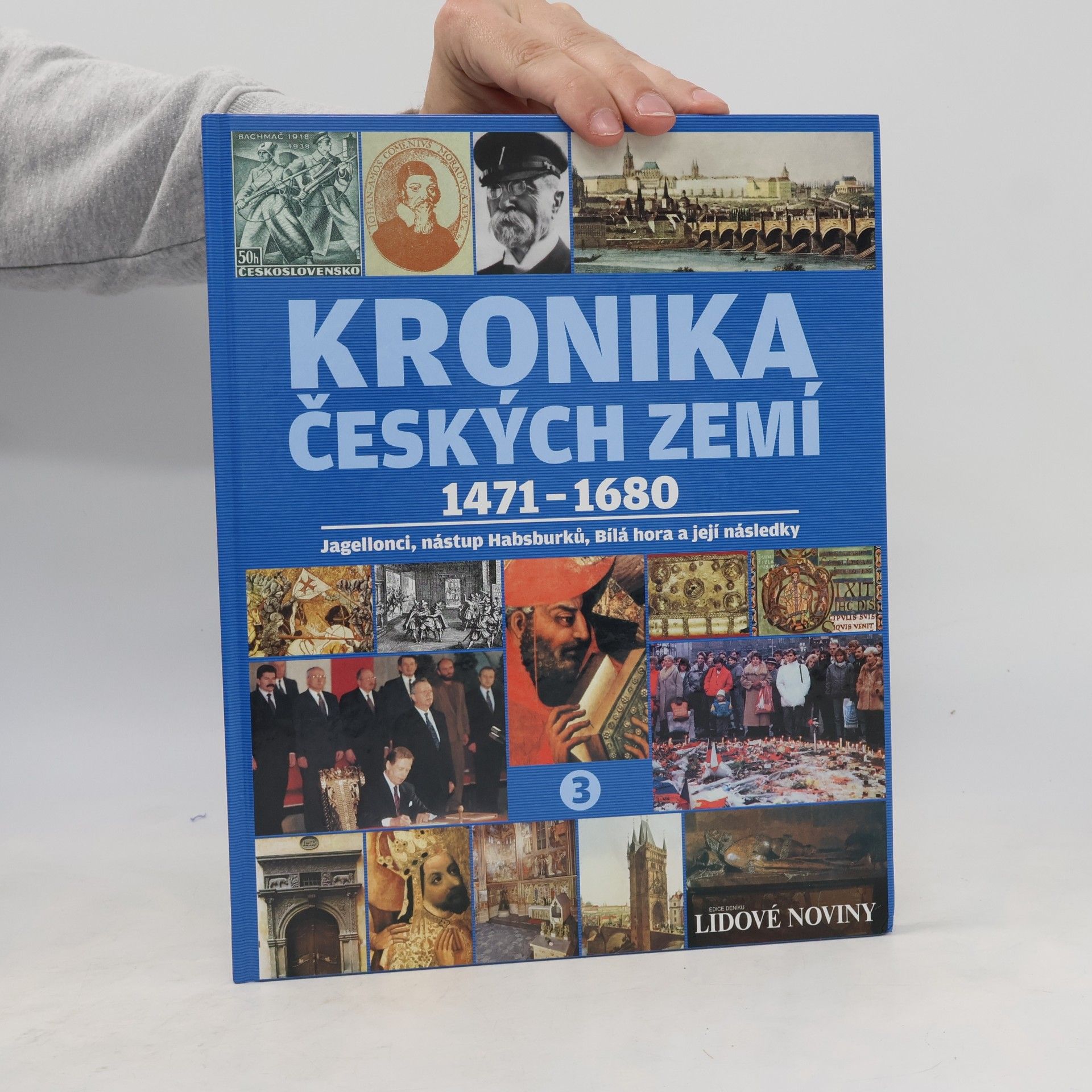 Autorenkollektiv Kronika Českých zemí 3. 1471-1680