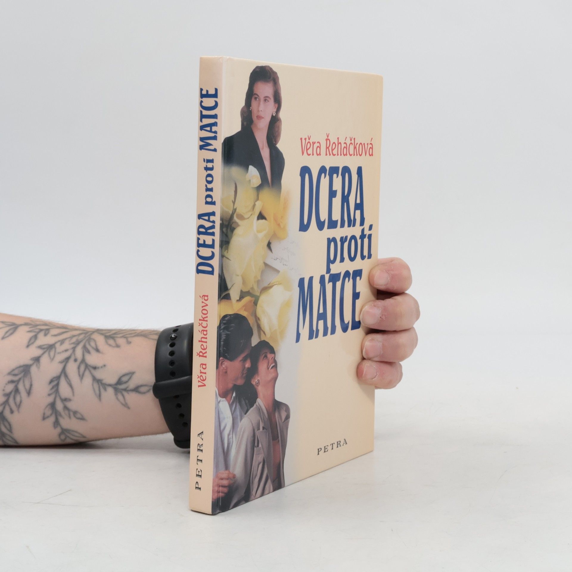 Věra Řeháčková Dcera proti matce