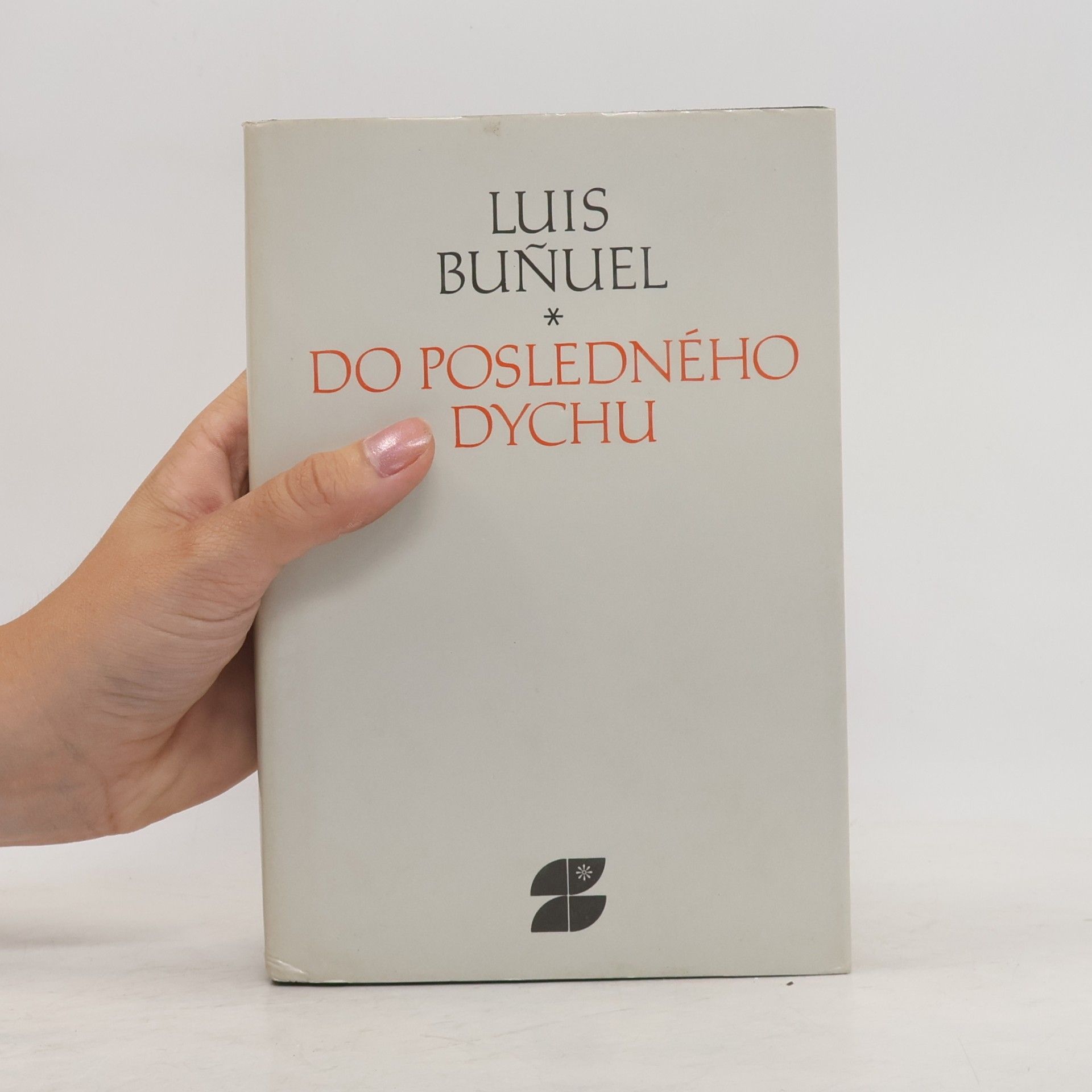 Luis Buñuel Do posledného dychu