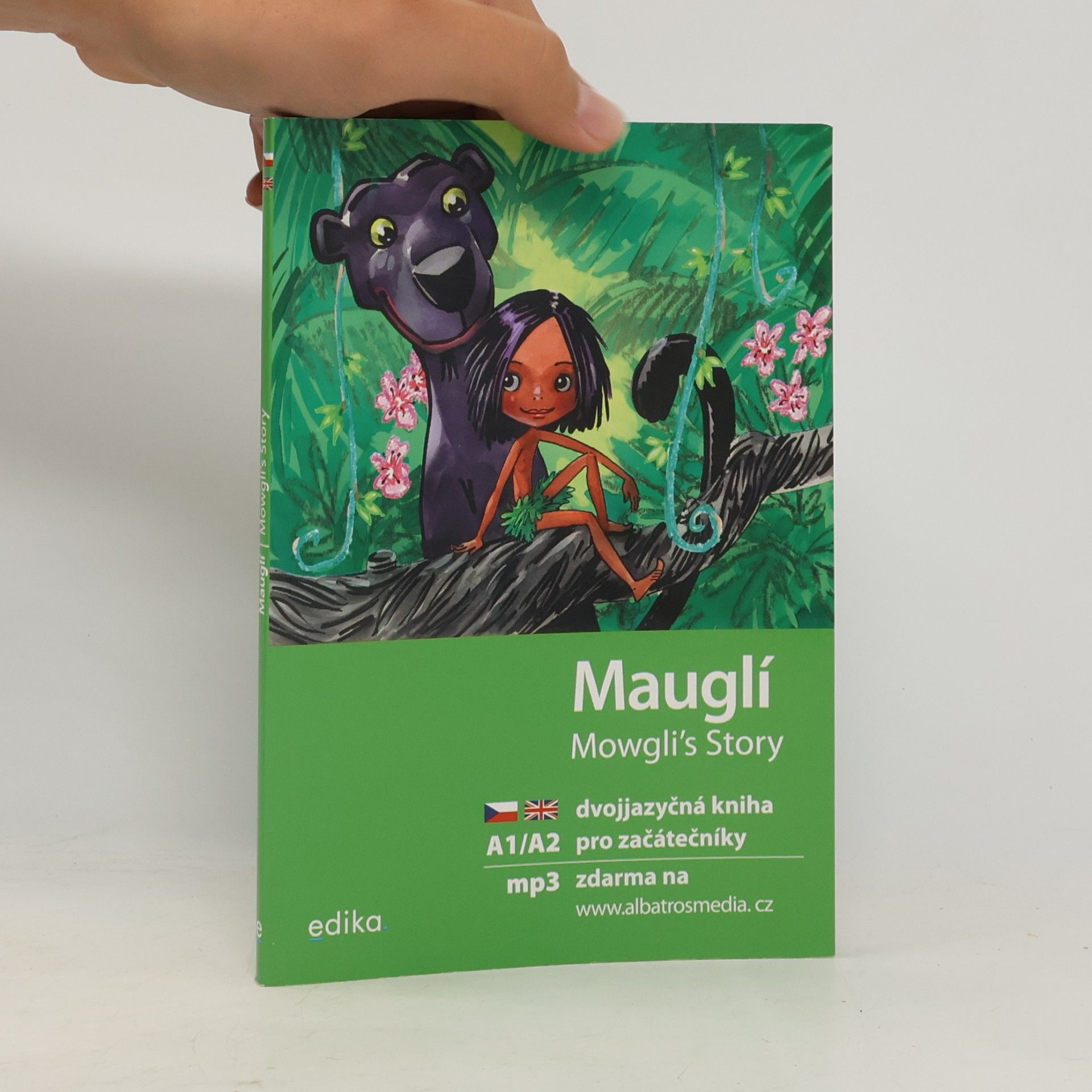 Dana Olšovská Mauglí. Mowgli's story