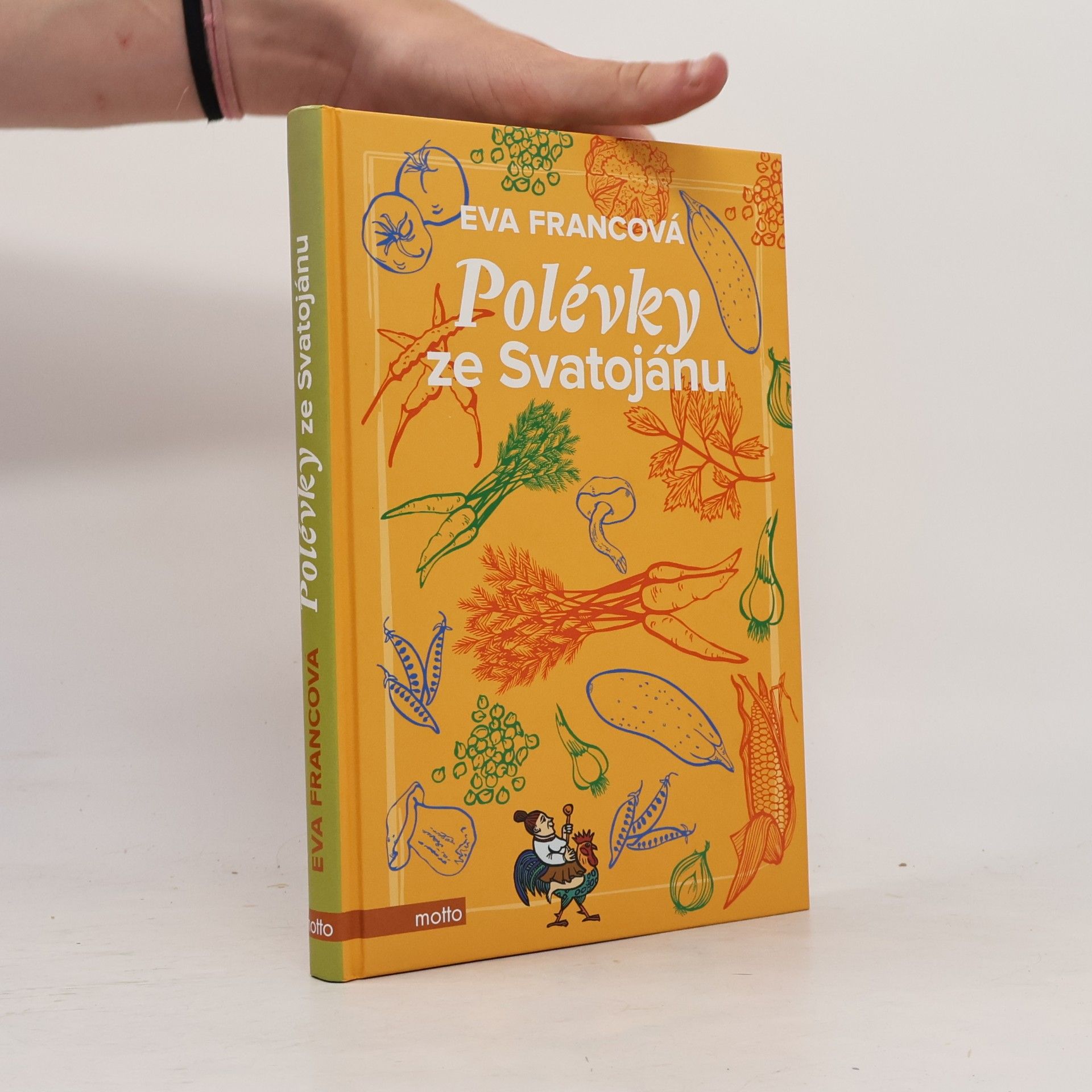 Eva Francová Polévky ze Svatojánu