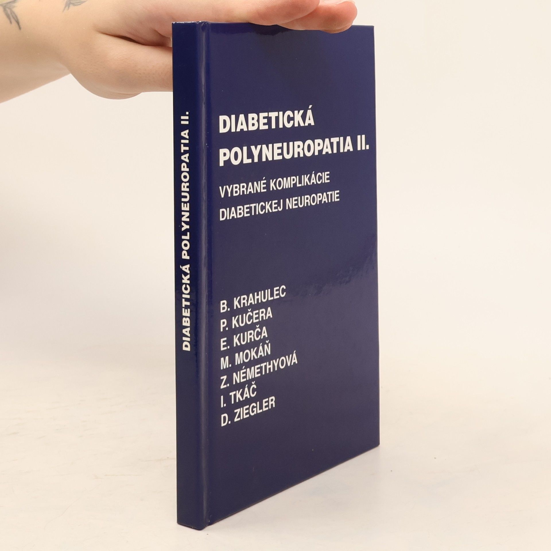 Kolektív autorov Diabetická polyneuropatia II.