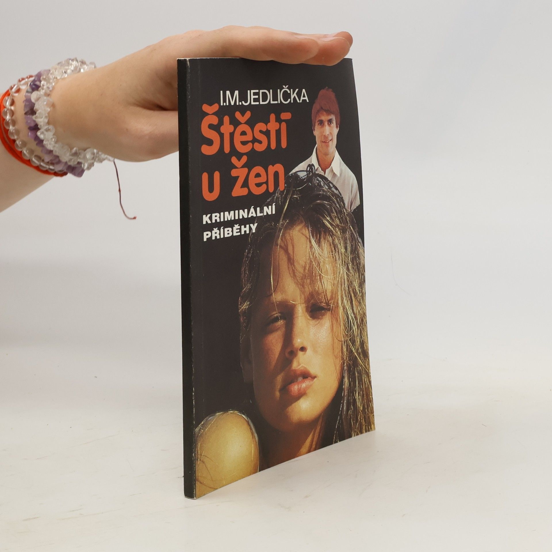 Štěstí u žen. Kriminální příběhy