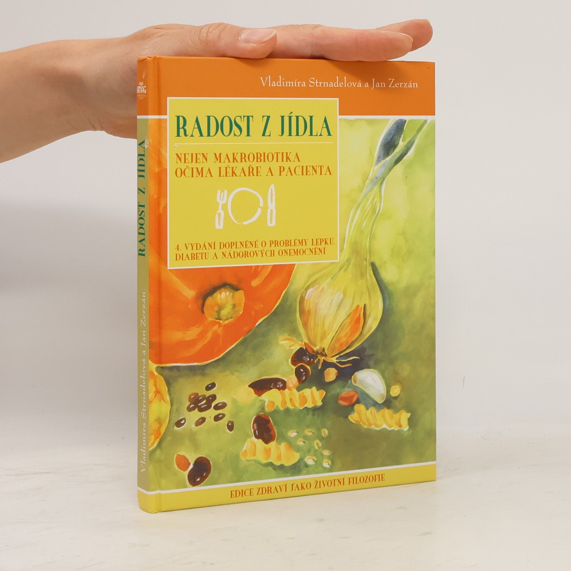 Vladimíra Strnadelová Radost z jídla