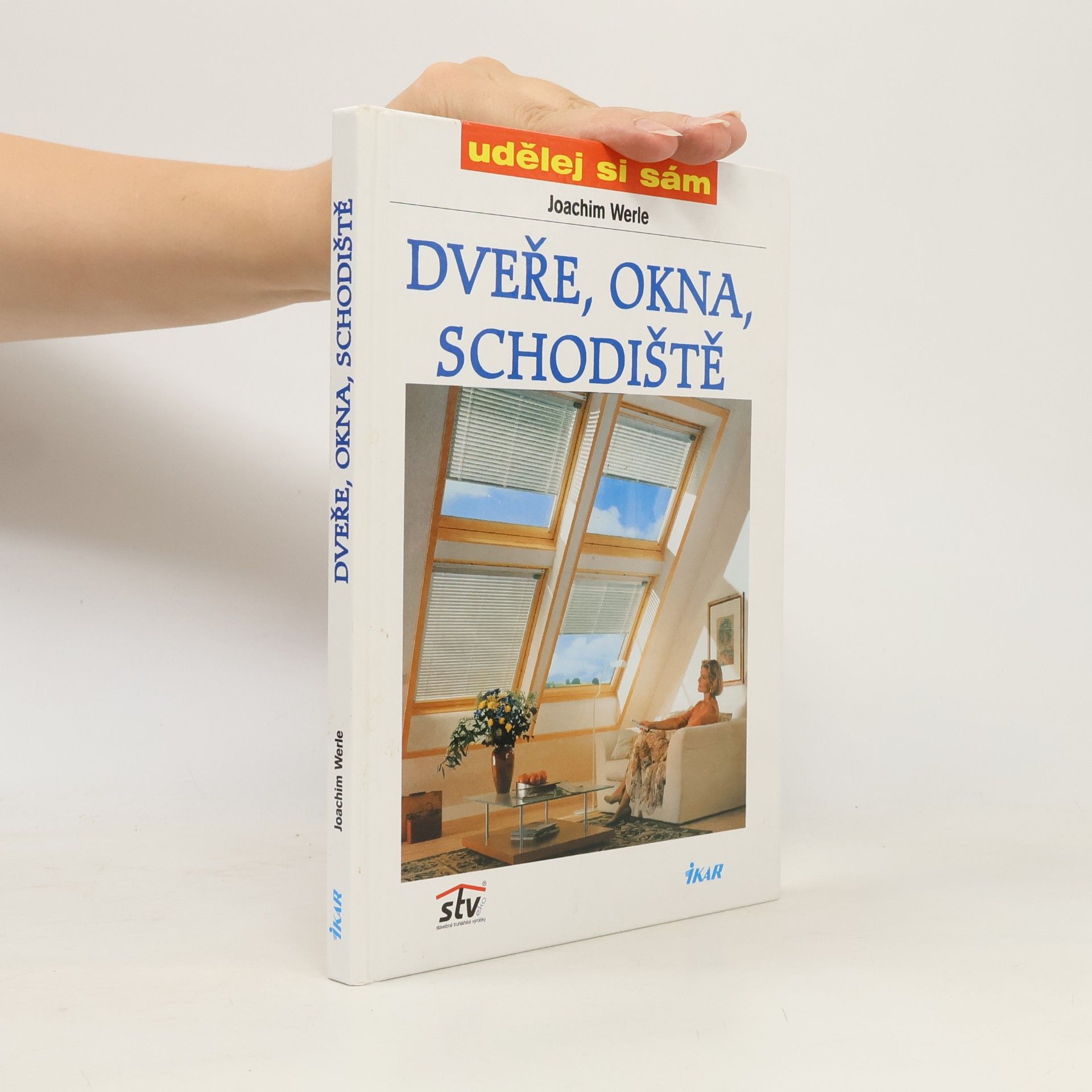 Joachim Werle Dveře, okna, schodiště