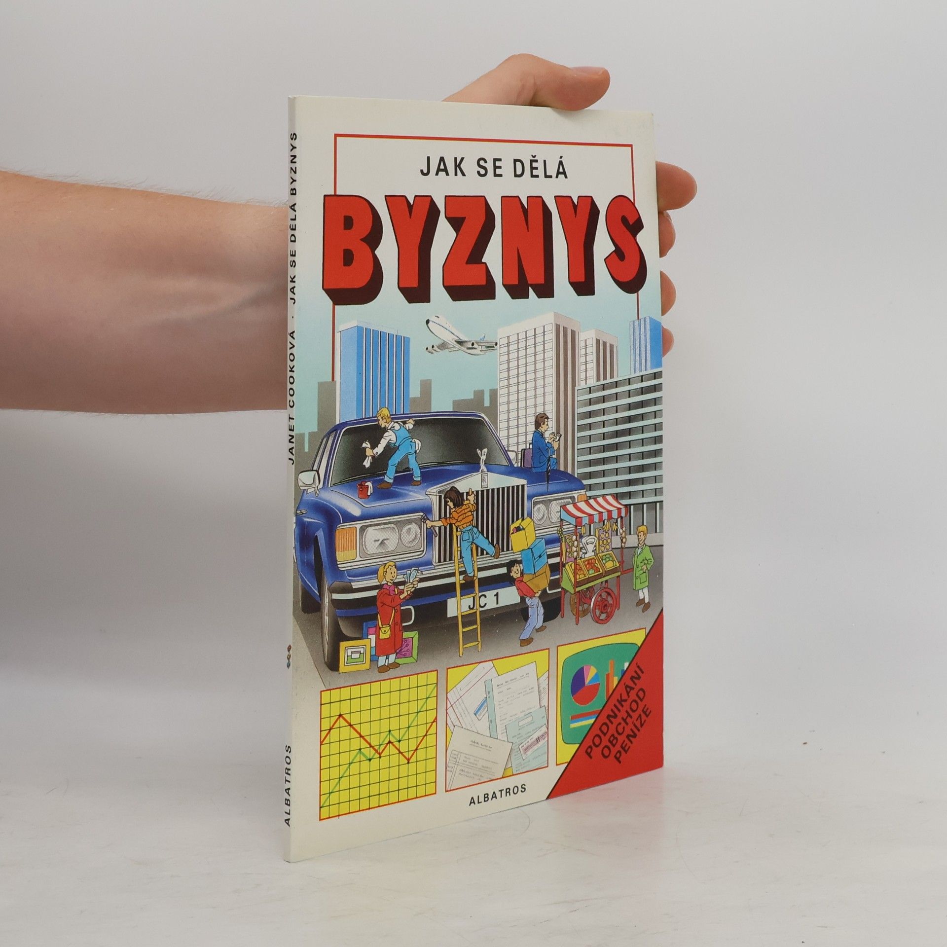 Janet Cook Jak se dělá byznys