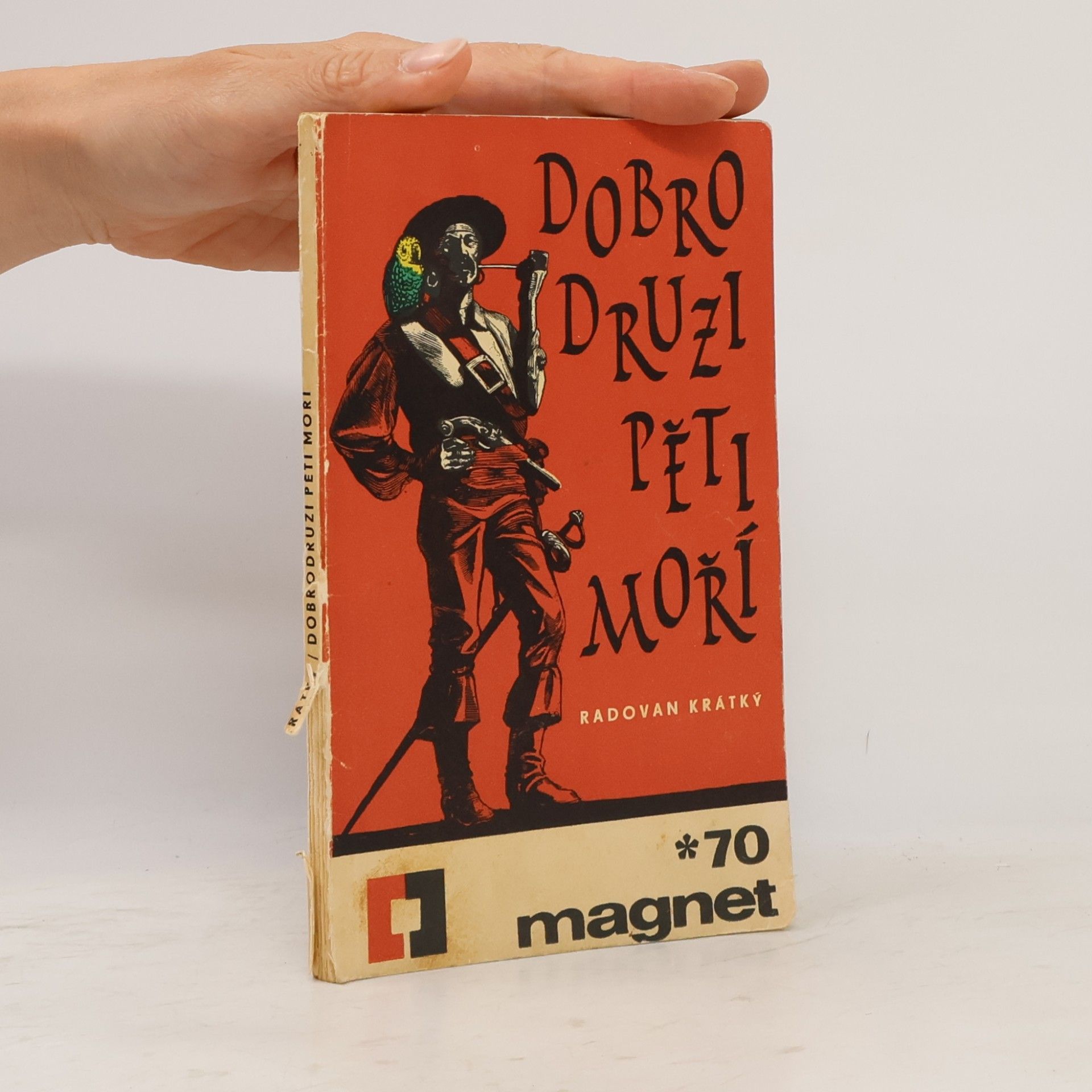Radovan Krátký Dobrodruzi pěti moří