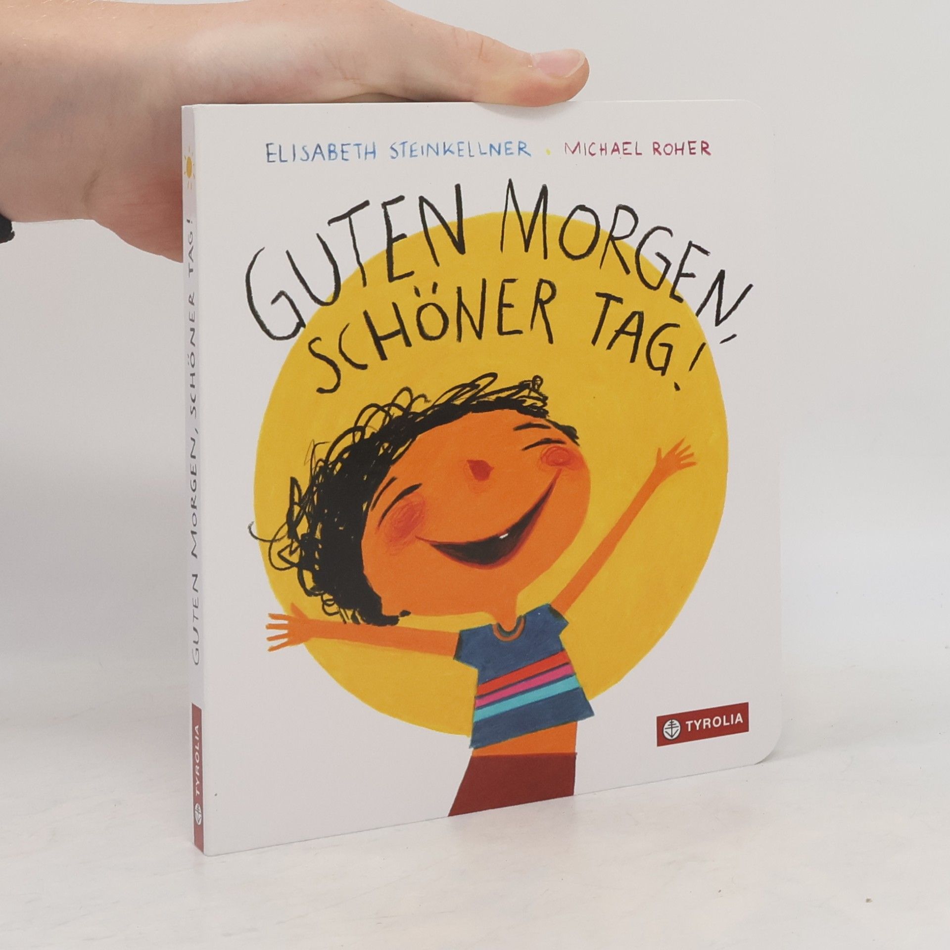 Elisabeth Steinkellner Guten Morgen, schöner Tag!
