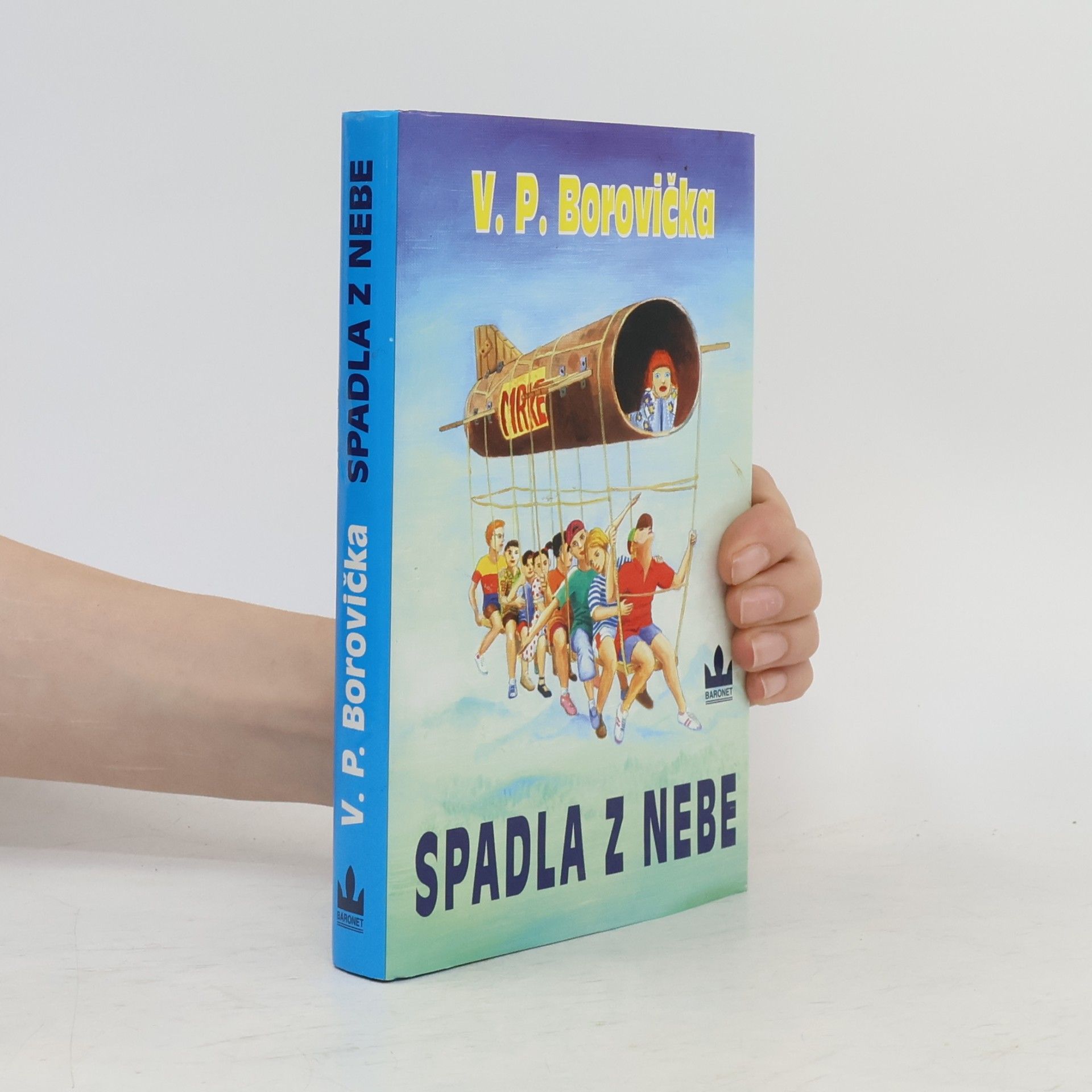Václav Pavel Borovička Spadla z nebe
