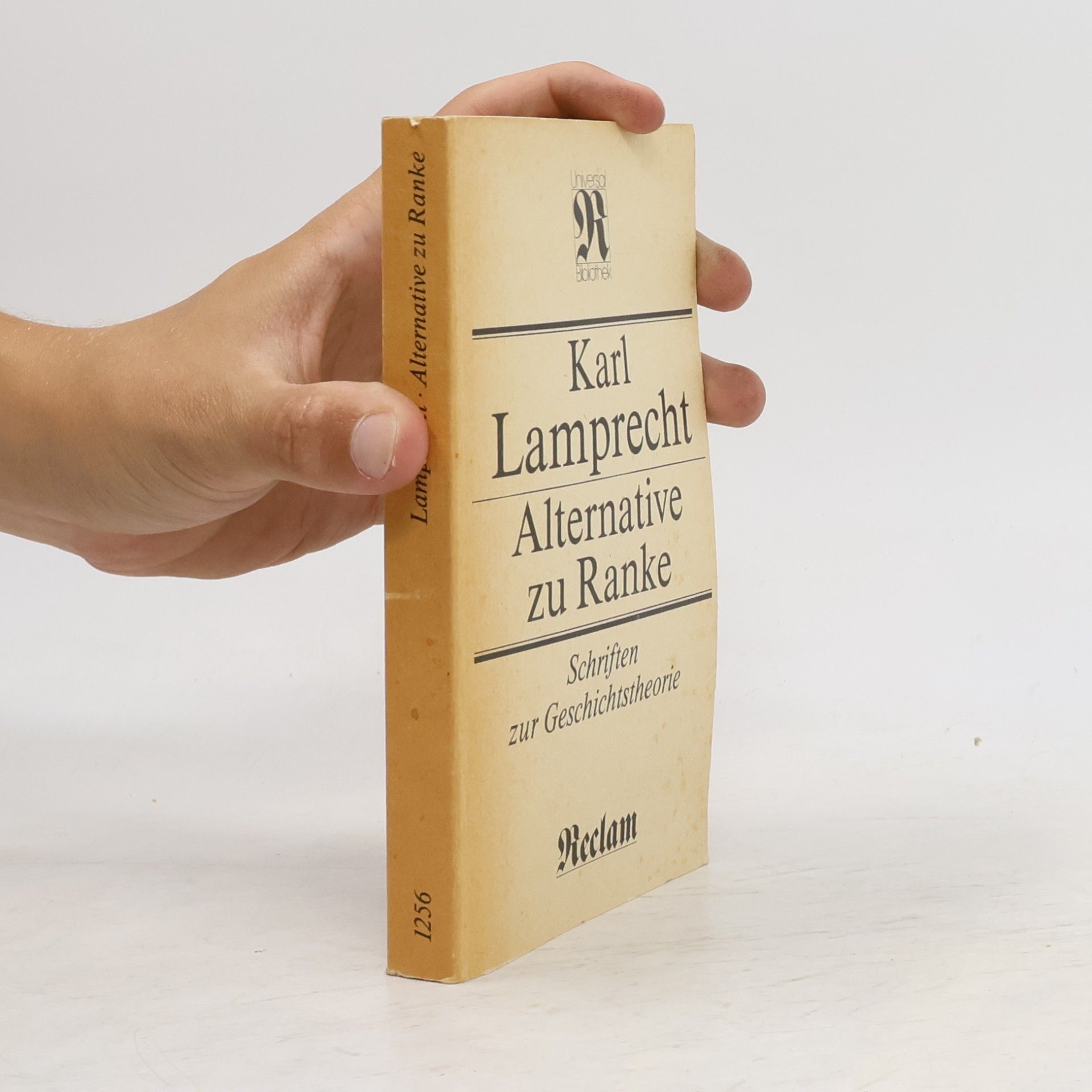 Karl Lamprecht Reclams Universal-Bibliothek - 1256: Alternative zu Ranke