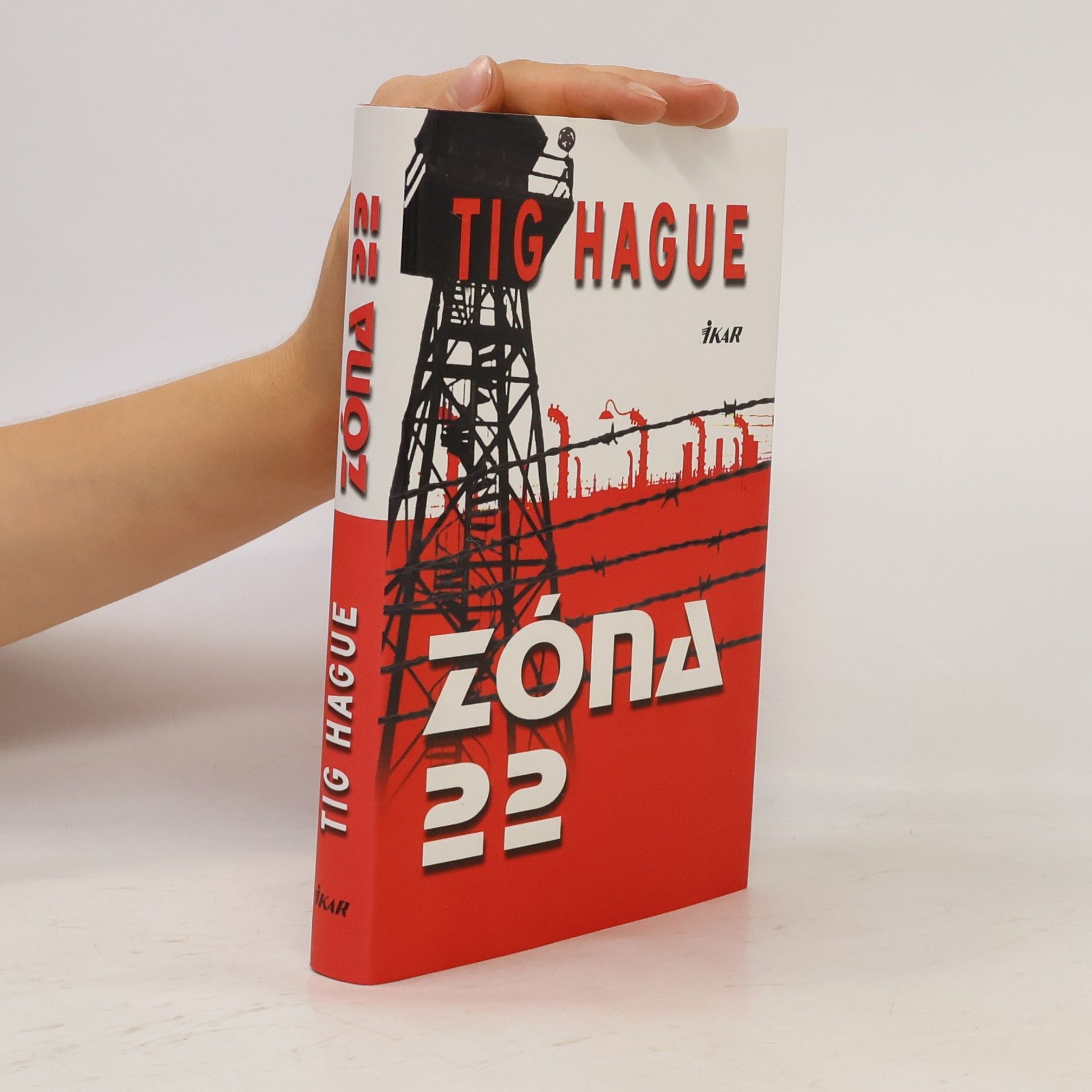 Tig Hague Zóna 22