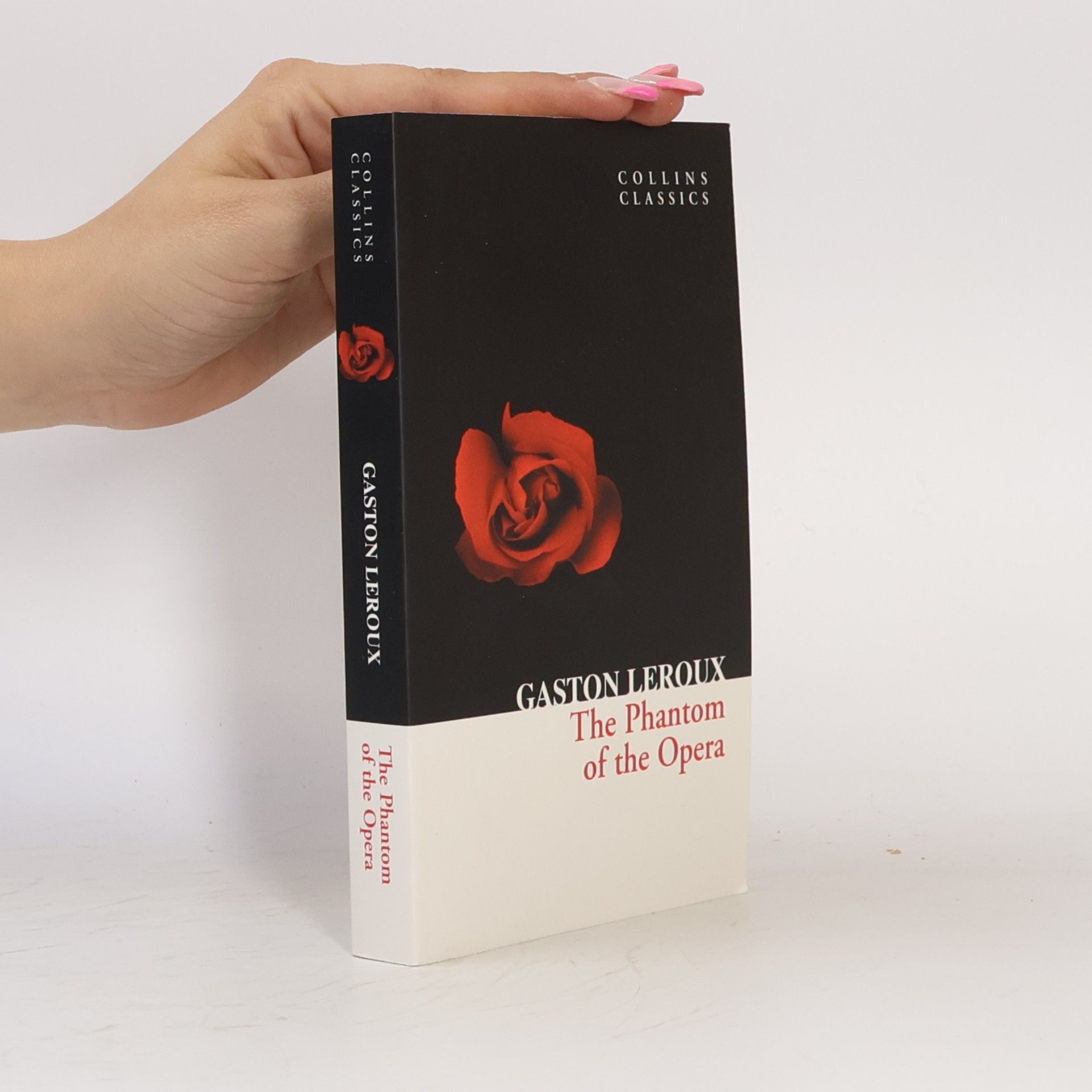 Gaston Leroux The Phantom of the opera