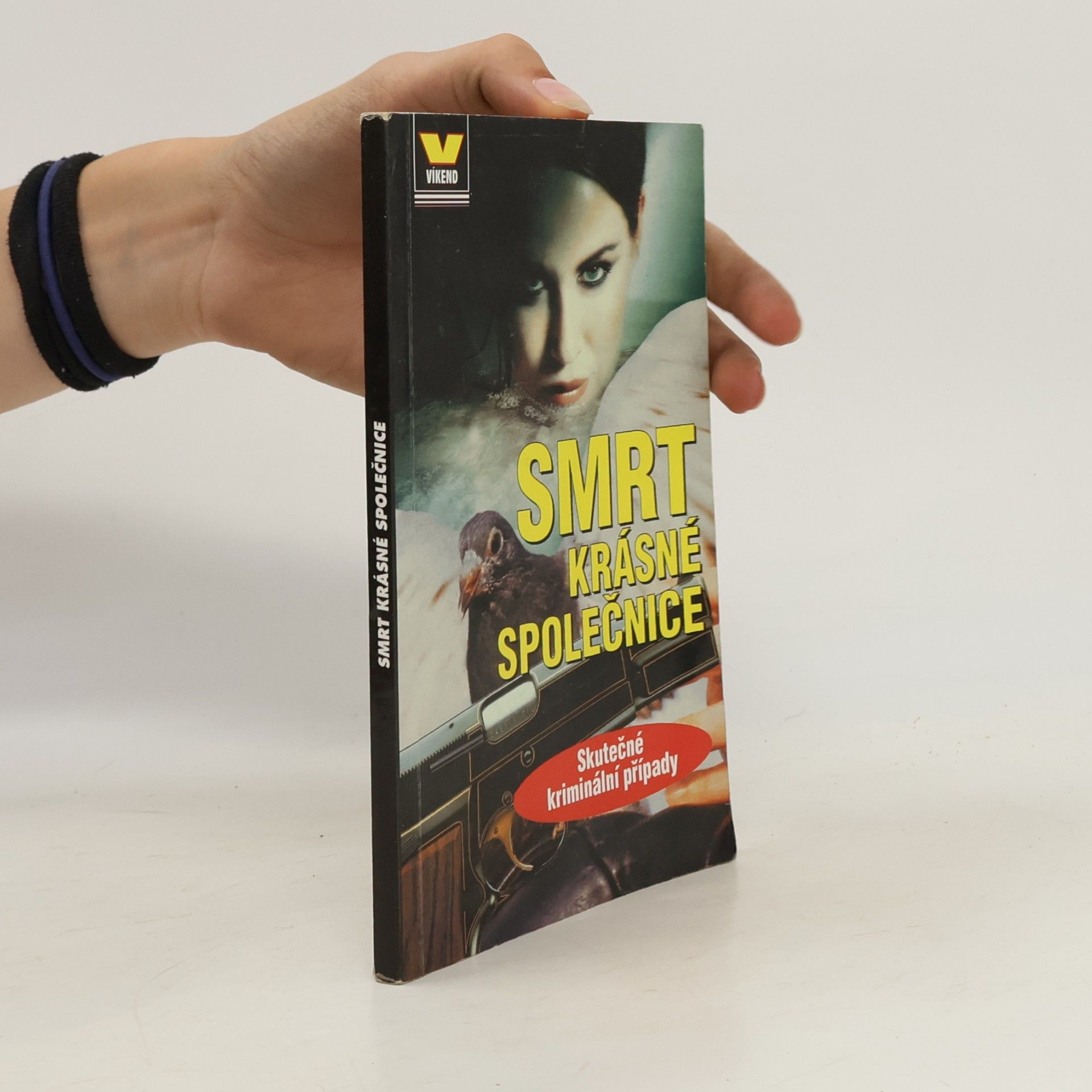 Kolektiv autorů Smrt krásné společnice