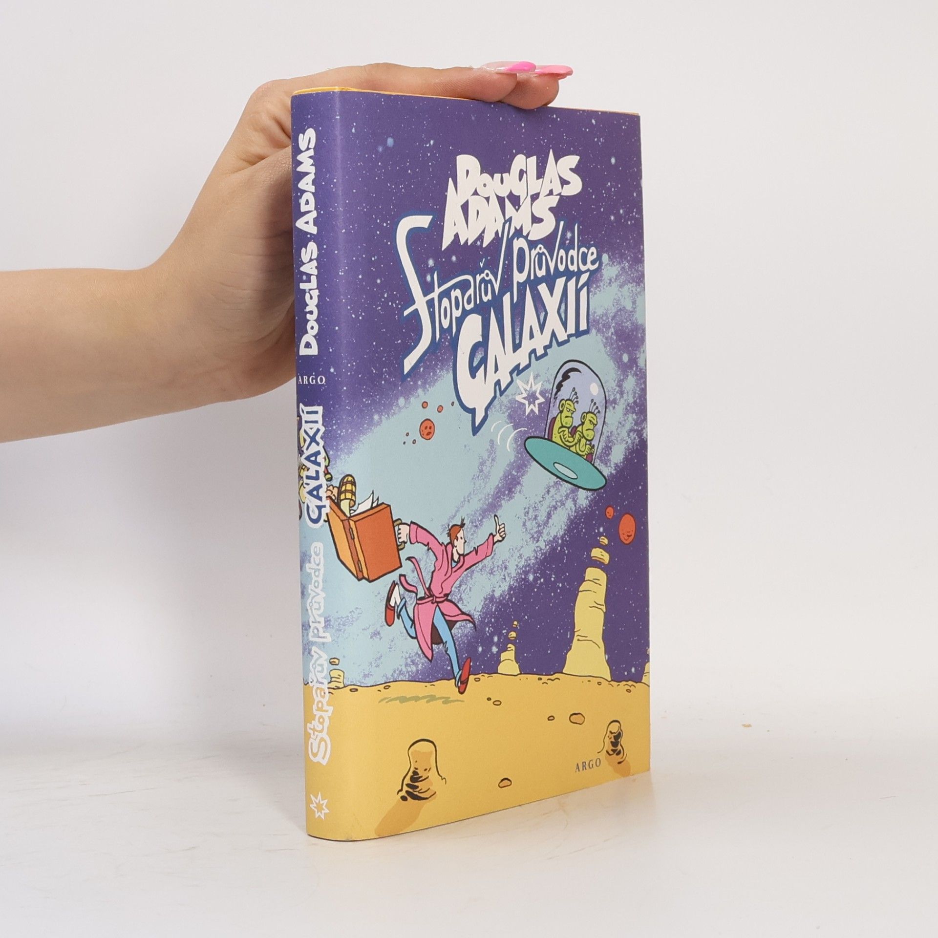 Douglas Adams Stopařův průvodce Galaxií