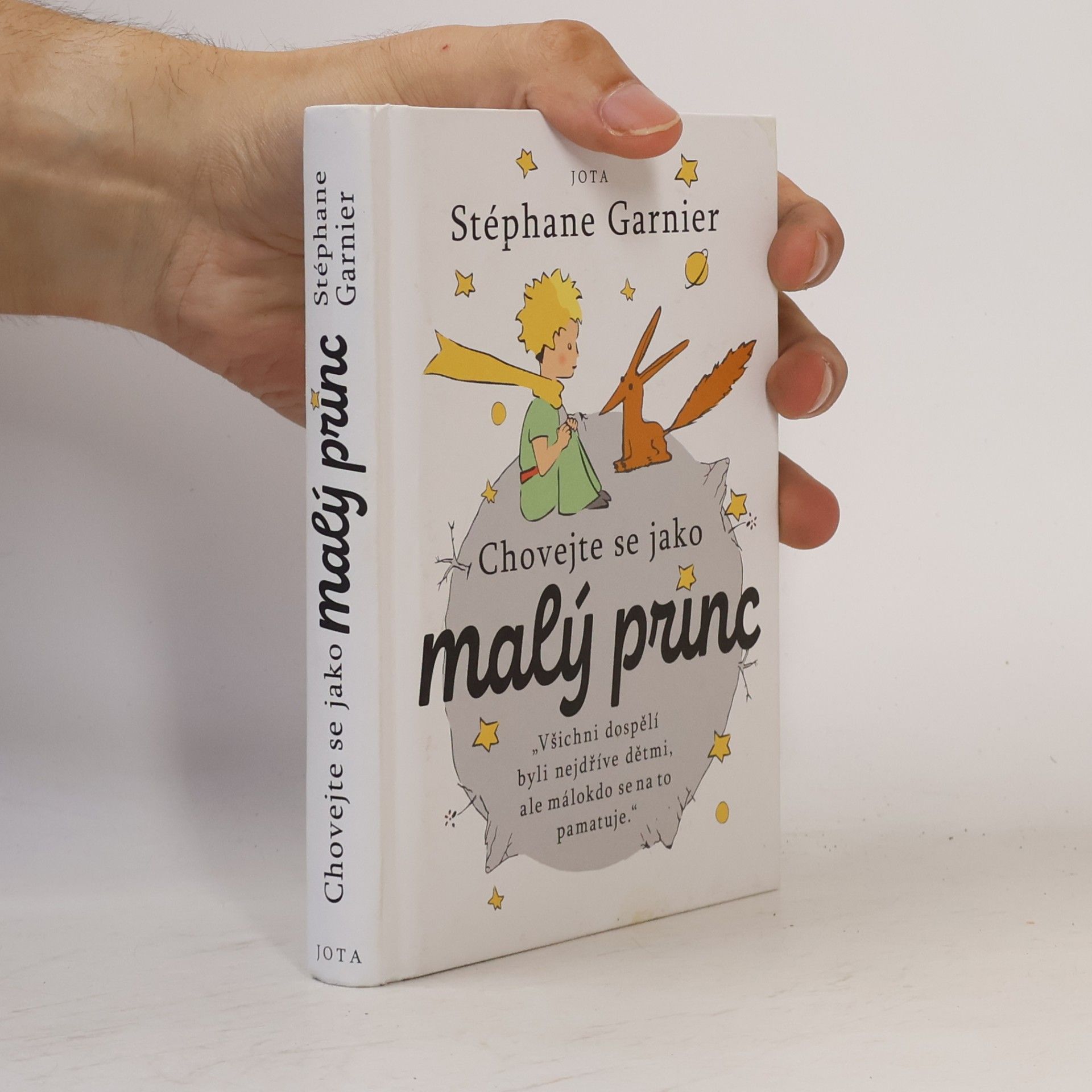 Stéphane Garnier Chovejte se jako malý princ