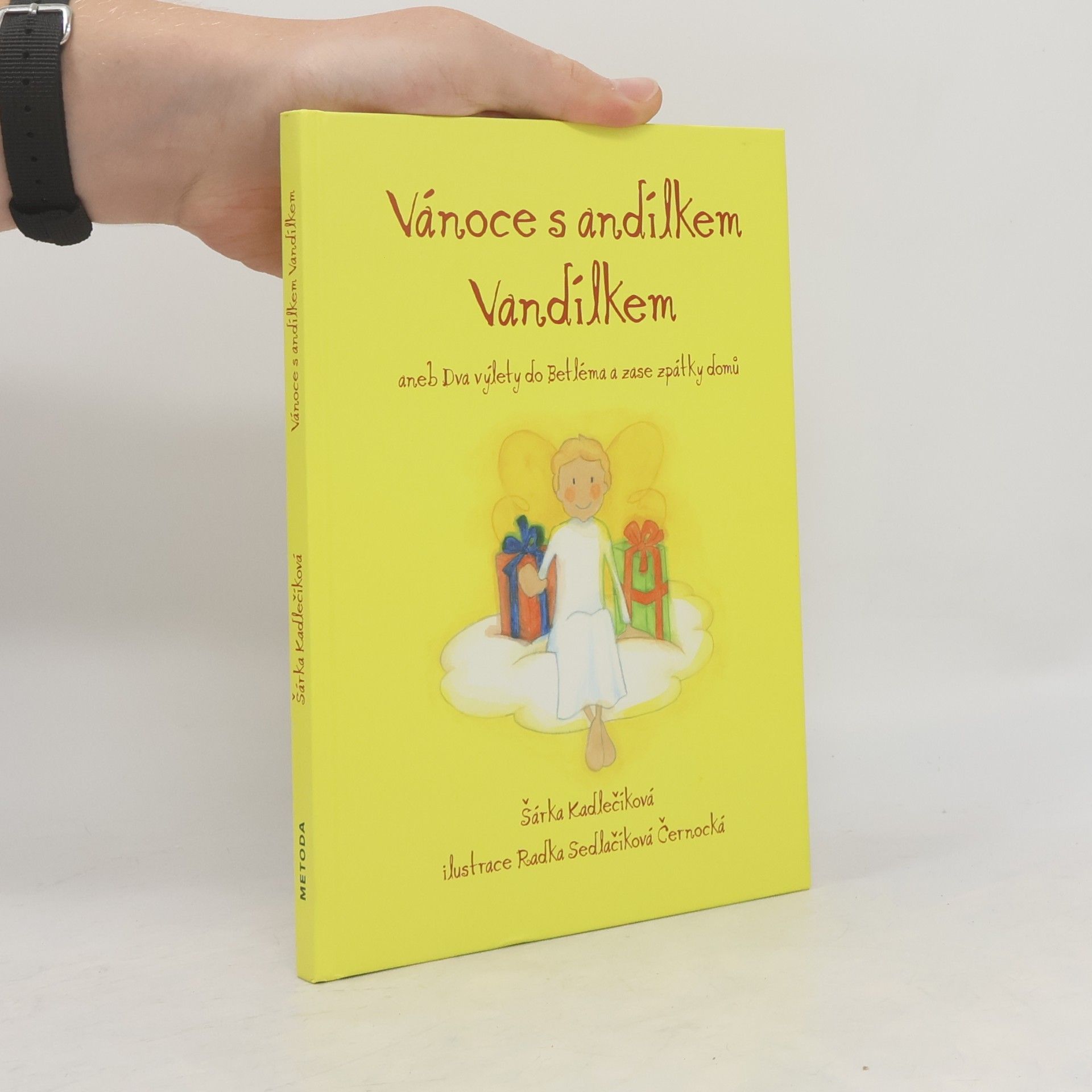 Šárka Kadlečíková Vánoce s andílkem Vandílkem