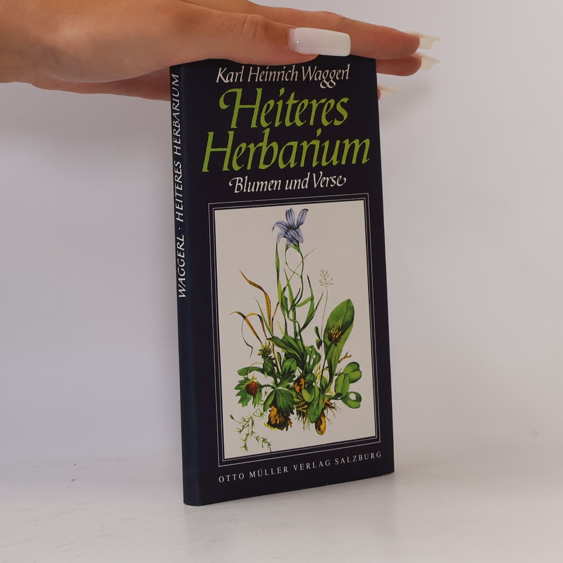 Karl Heinrich Waggerl Heiteres Herbarium
