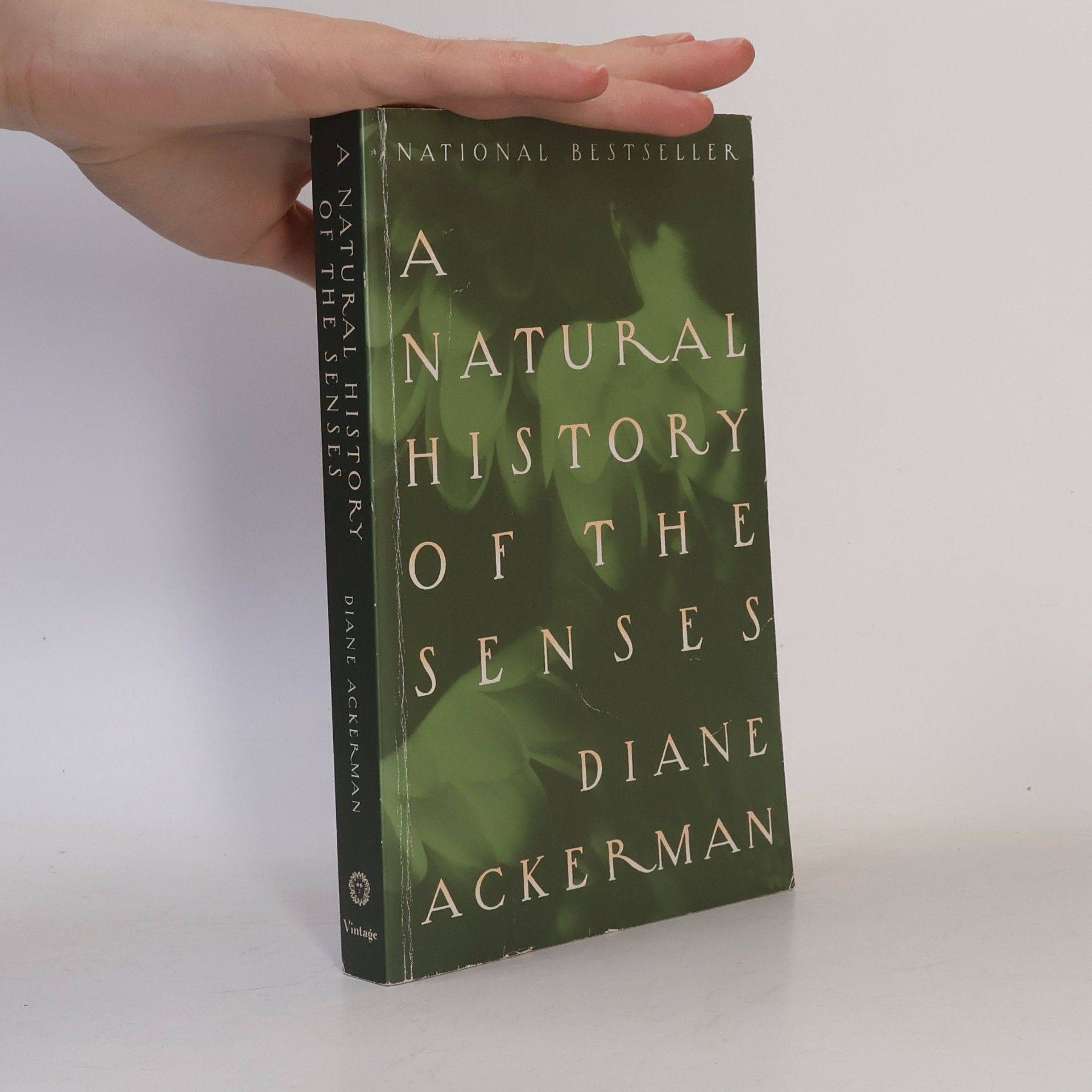 Diane Ackerman A Natural History of the Senses