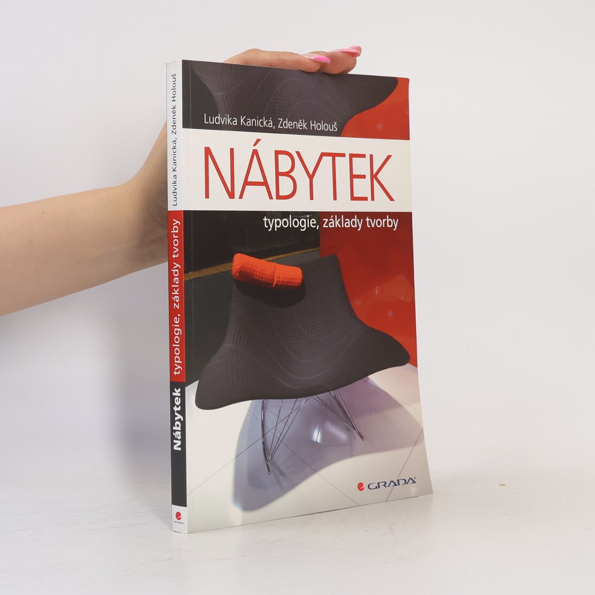 Zdeněk Holouš Nábytek : typologie, základy tvorby