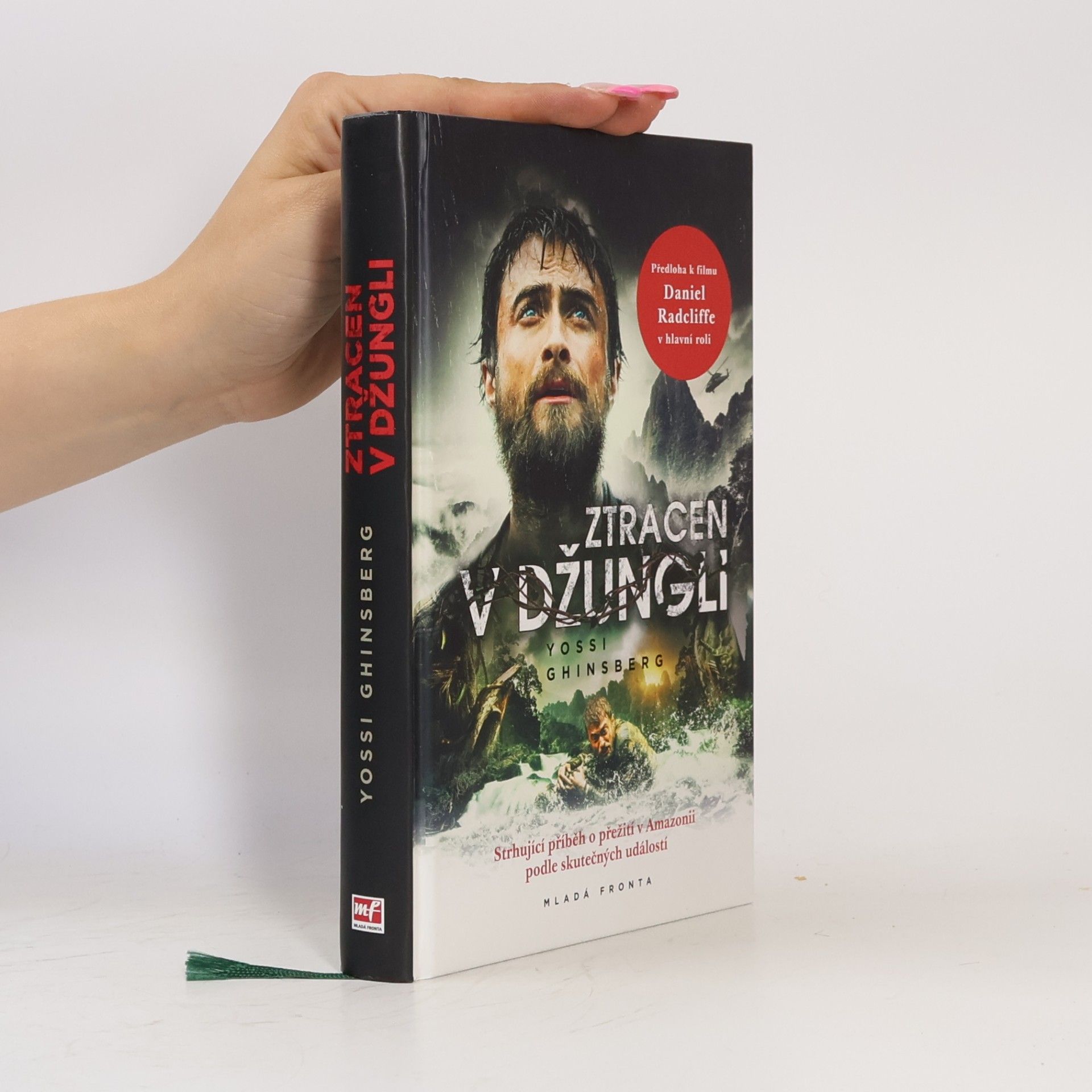 Yossi Ghinsberg Ztracen v džungli