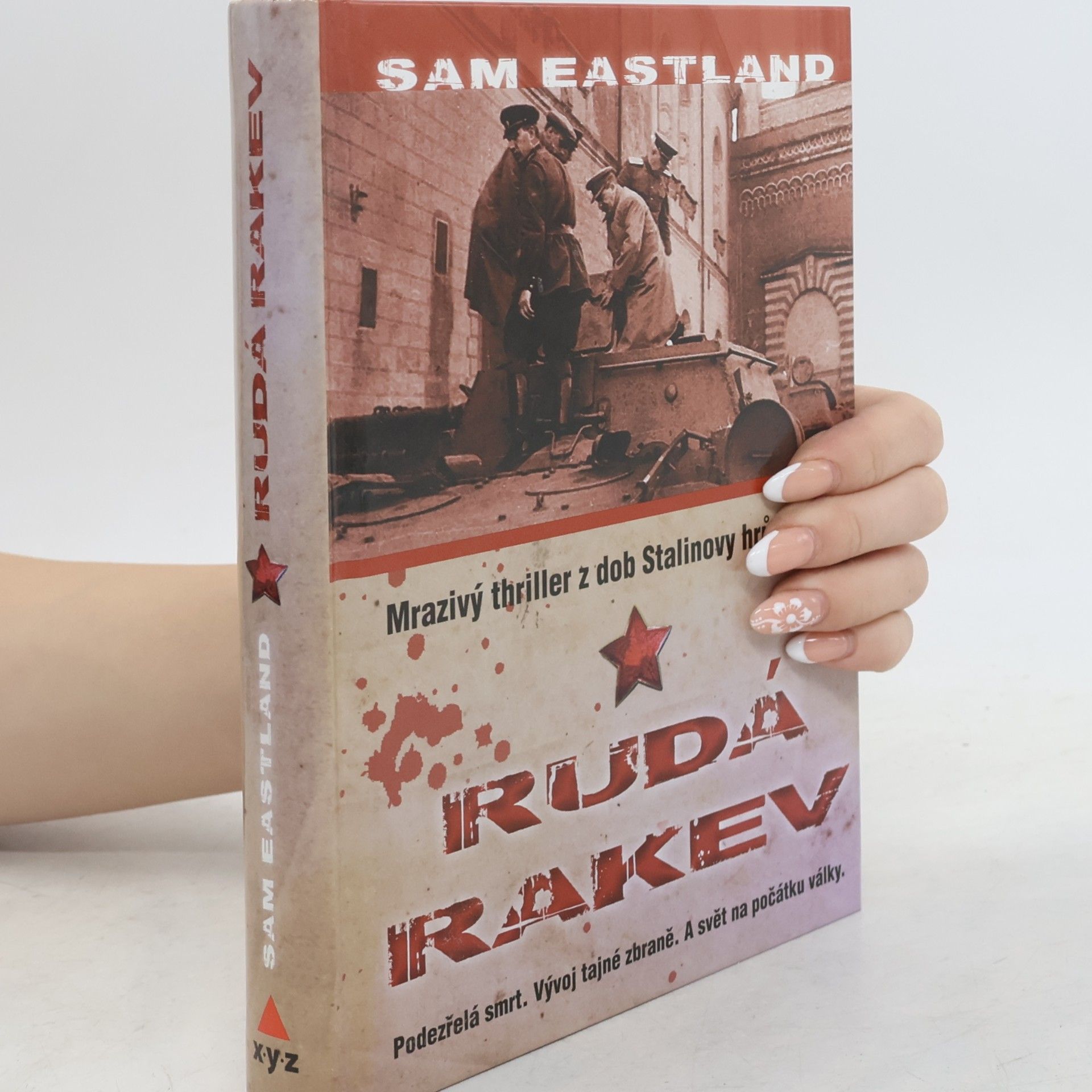 Paul Watkins Rudá rakev: Mrazivý thriller z dob Stalinovy hrůzovlády